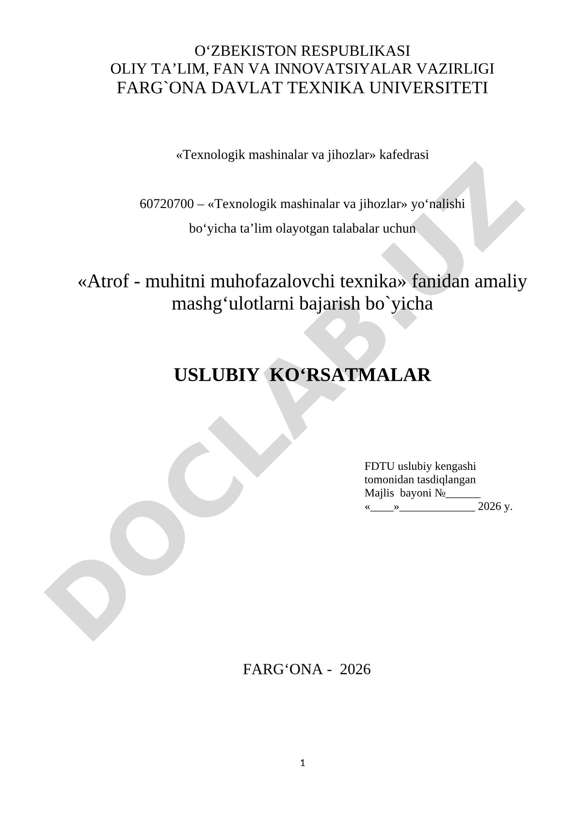 Atrof-muhitni muhofazalovchi texnika fanidan amaliy mashg‘ulotlarni bajarish bo‘yicha uslubiy ko‘rsatmalar