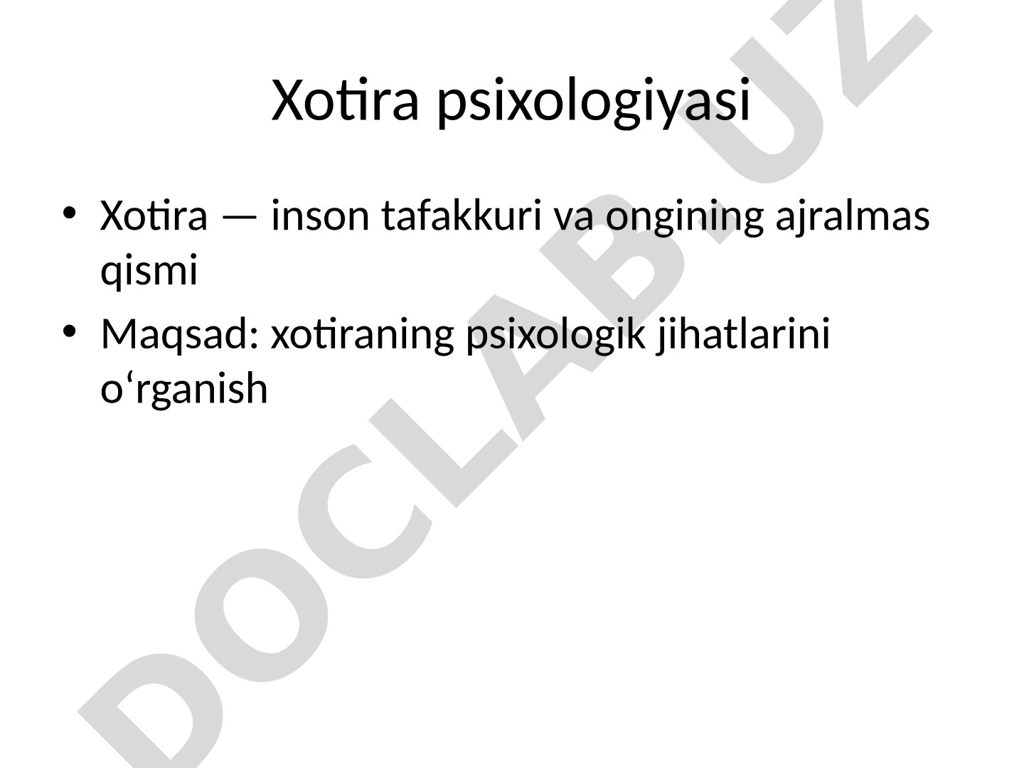 Xotira psixologiyasi