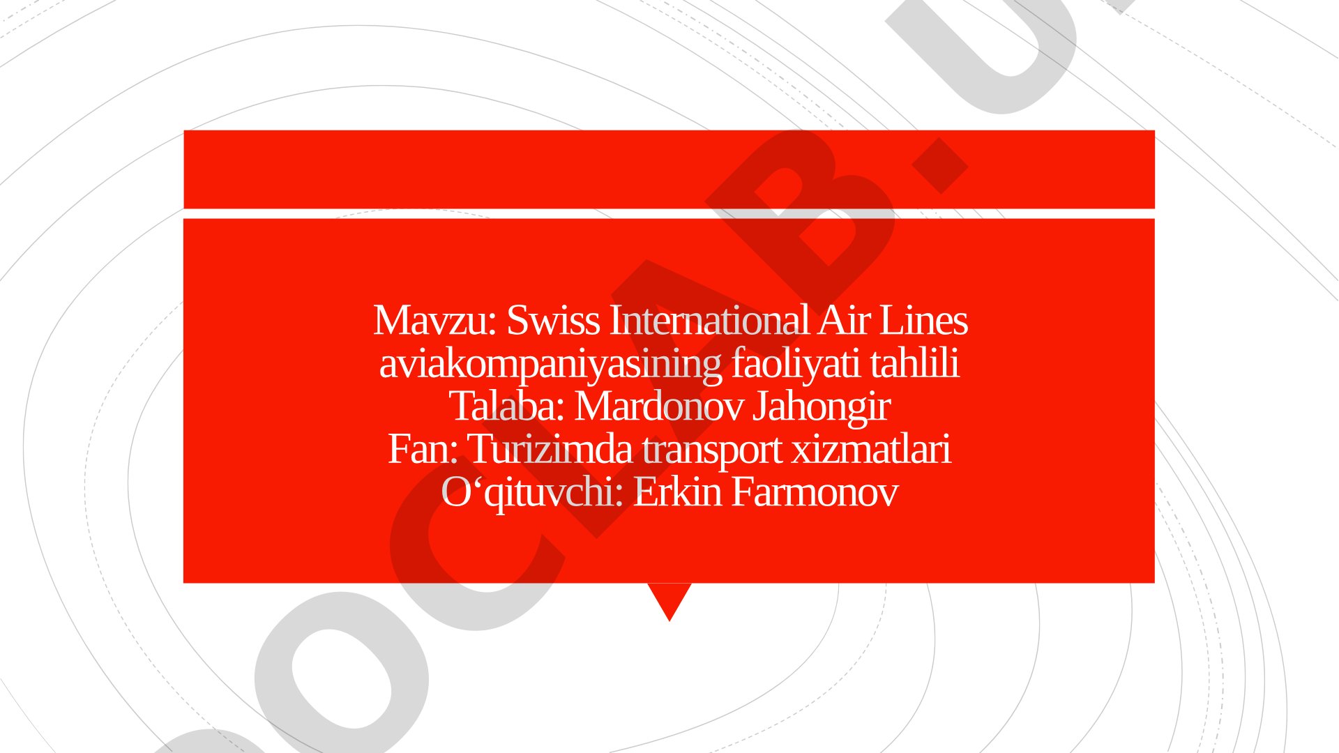 Swiss International Air Lines aviakompaniyasining faoliyati tahlili