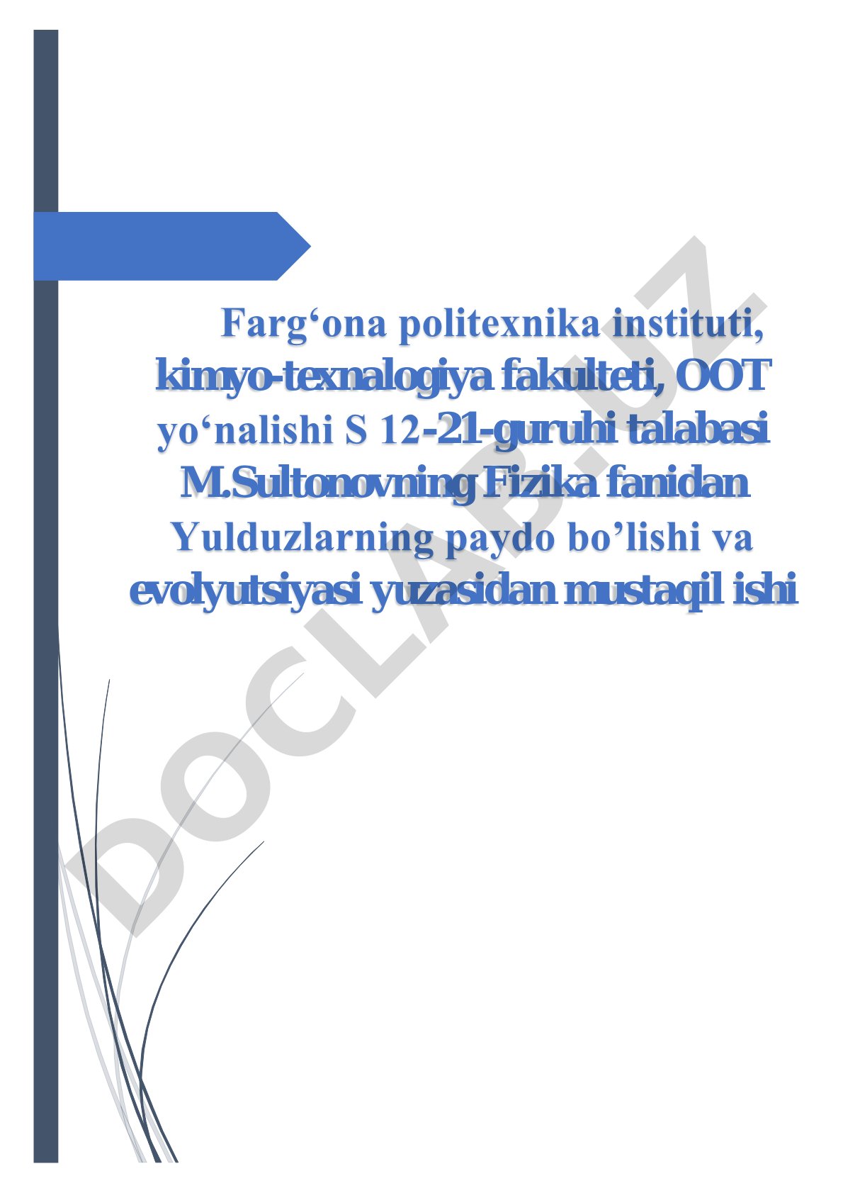 Yulduzlarning paydo bo’lishi va evolyutsiyasi