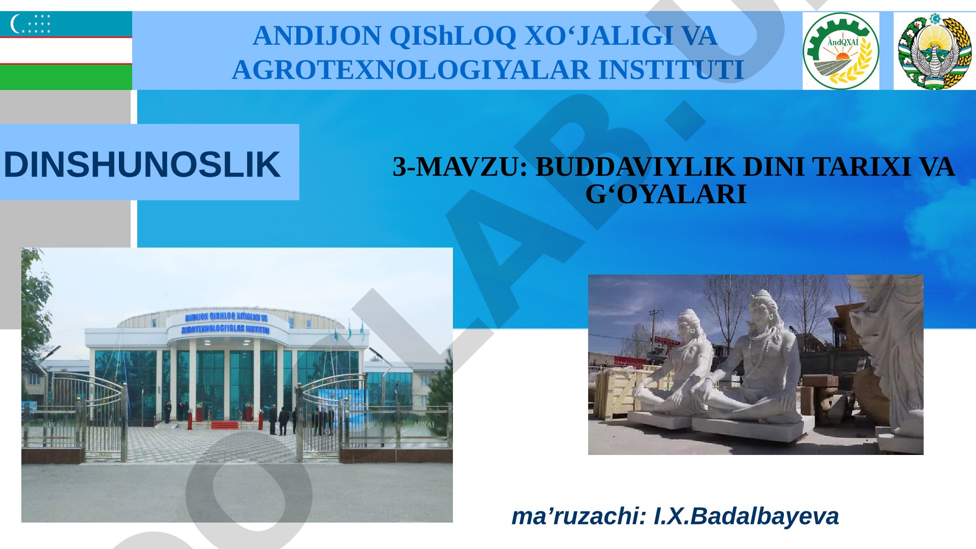 Buddaviylik dini tarixi va g‘oyalari