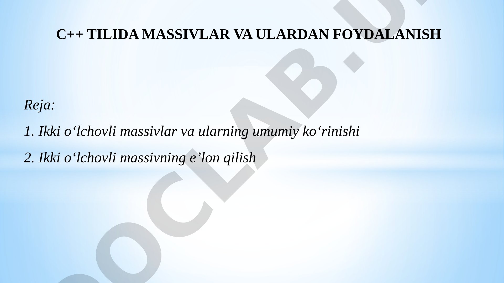 C++ tilida ikki o'lchovli massivlar va ulardan foydalanish