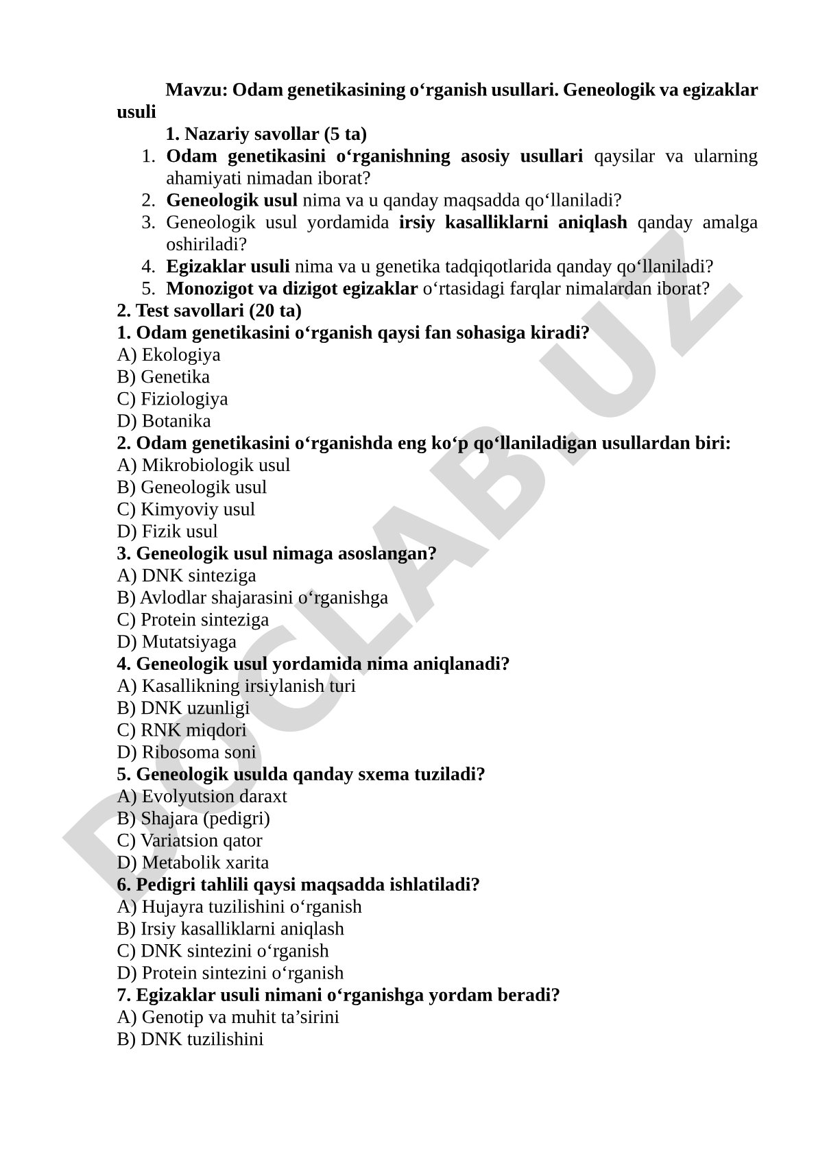 Odam genetikasining o‘rganish usullari. Geneologik va egizaklar usuli