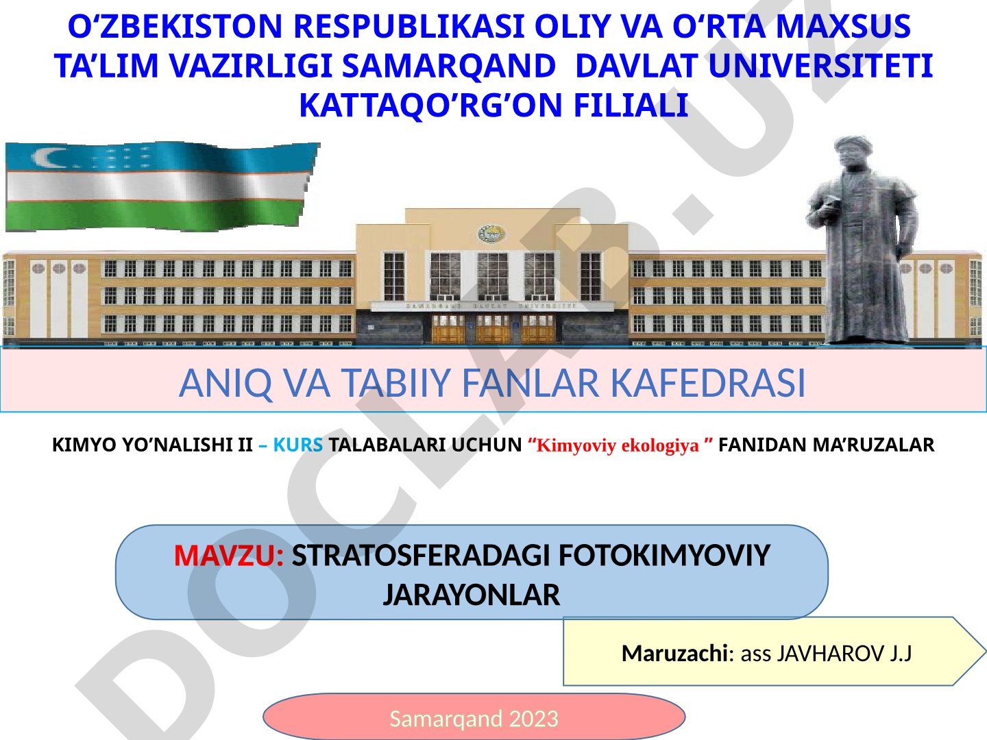 STRATOSFERADAGI FOTOKIMYOVIY JARAYONLAR