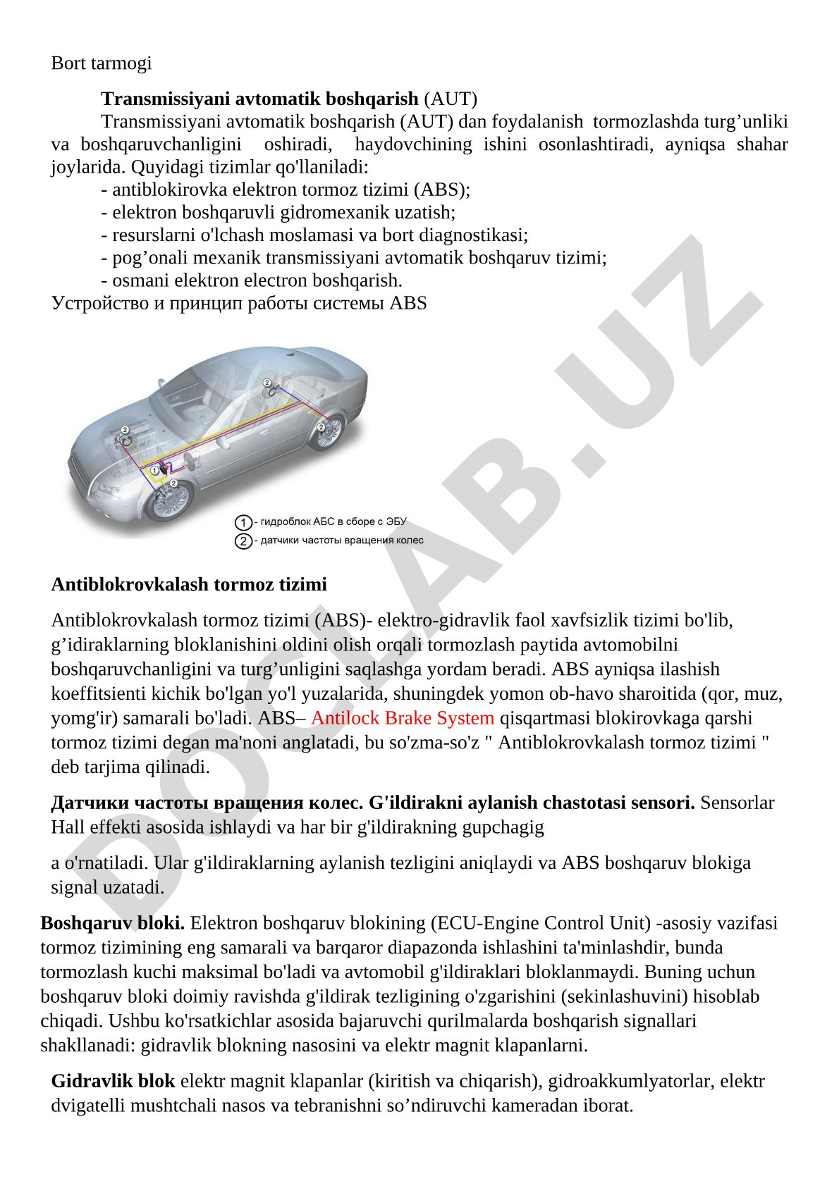 Avtomobil transmissiyasini avtomatik boshqarish va ABS tizimi