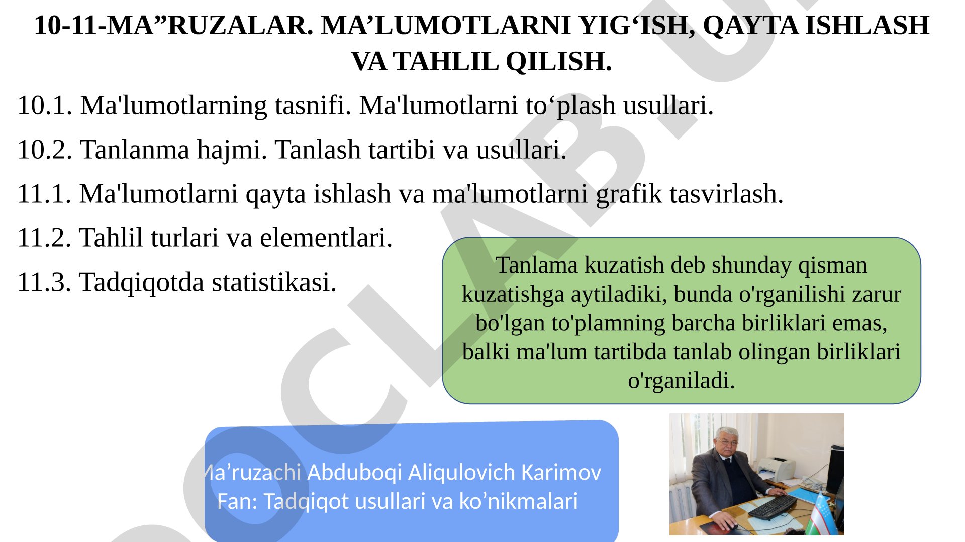 Ma'lumotlarni yig'ish, qayta ishlash va tahlil qilish