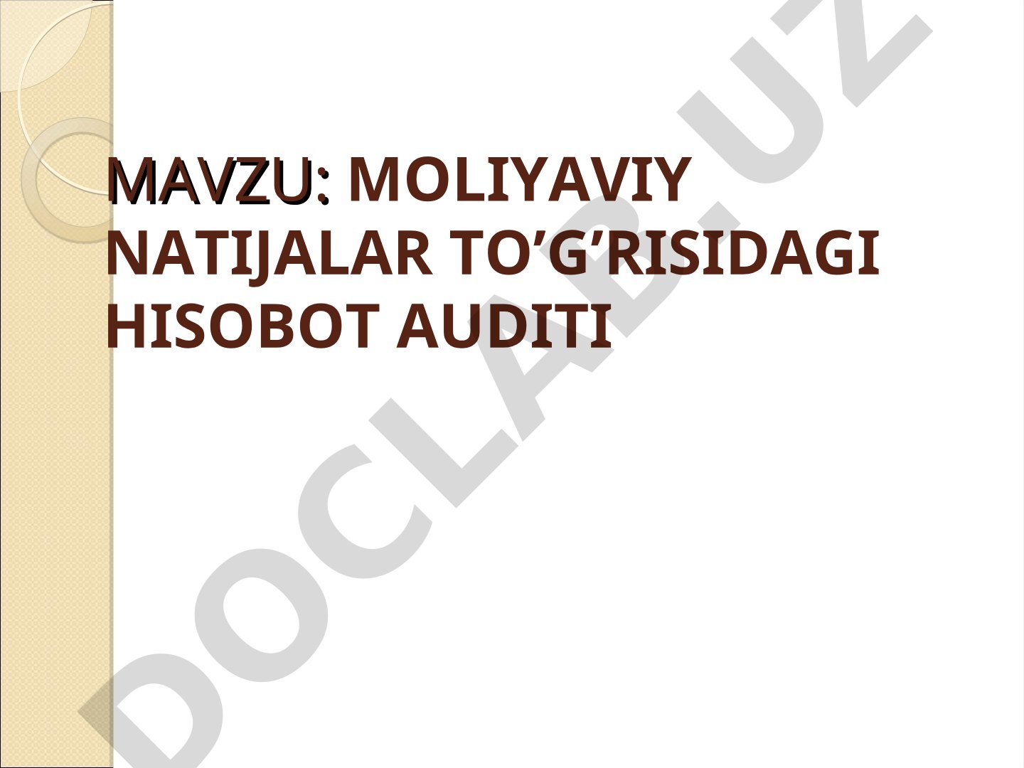 Moliyaviy natijalar to'g'risidagi hisobot auditi