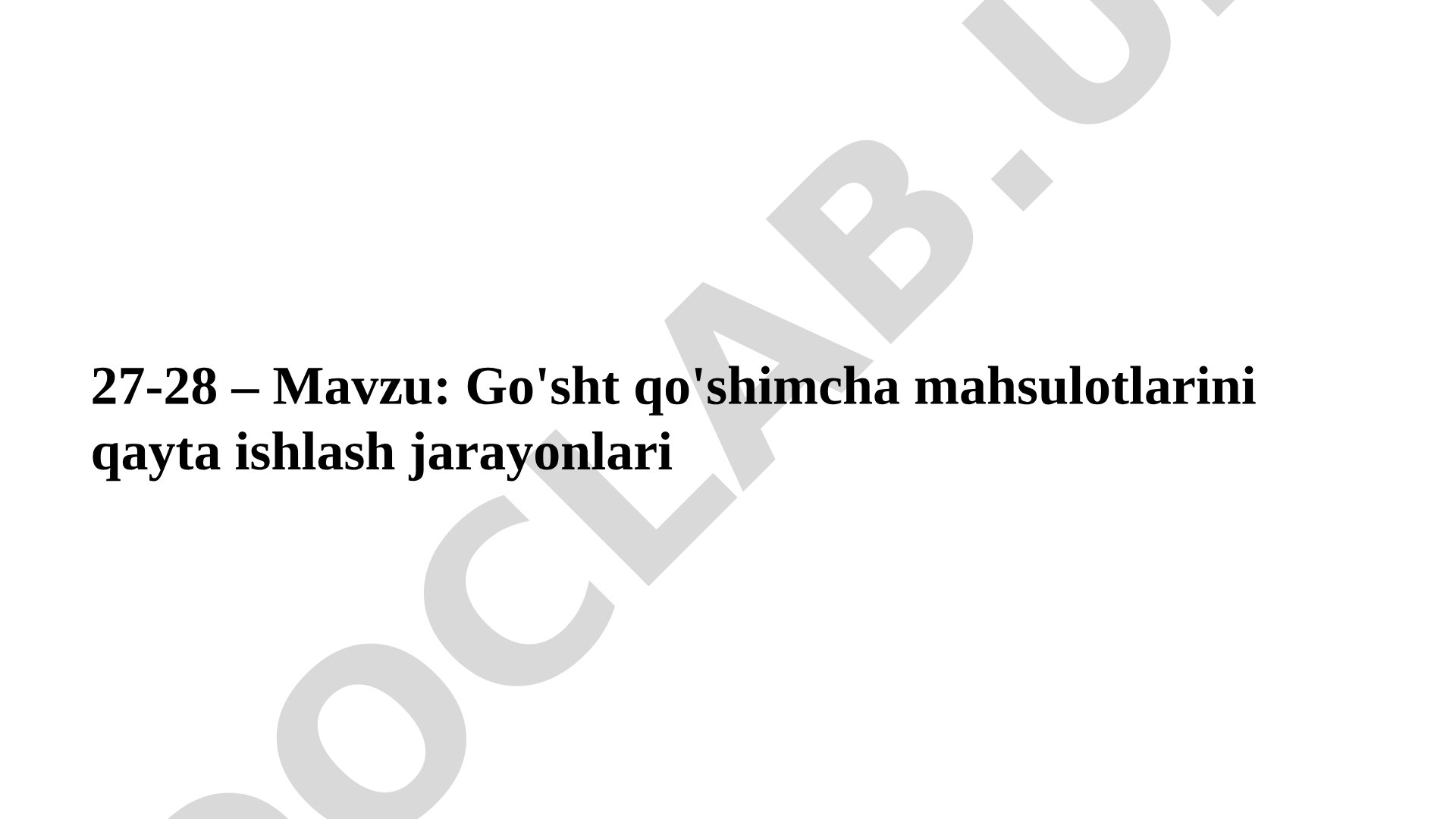 Go'sht qo'shimcha mahsulotlarini qayta ishlash jarayonlari