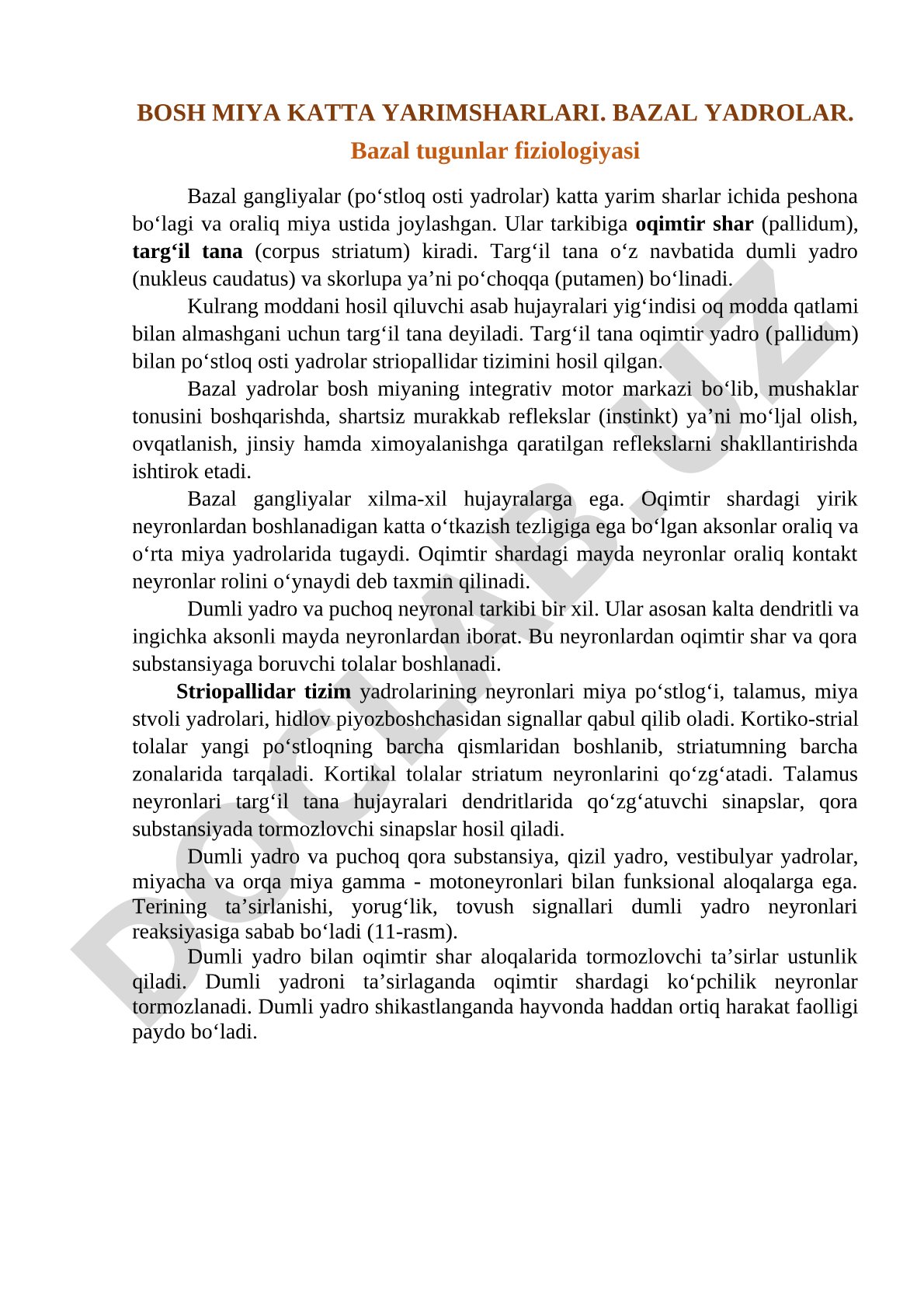 Bosh miya katta yarimsharlari. Bazal yadrolar.