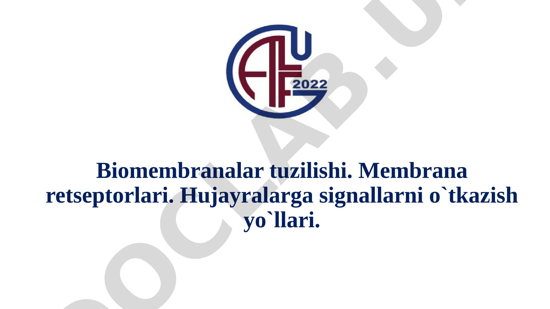 Biomembranalar tuzilishi va funksiyalari