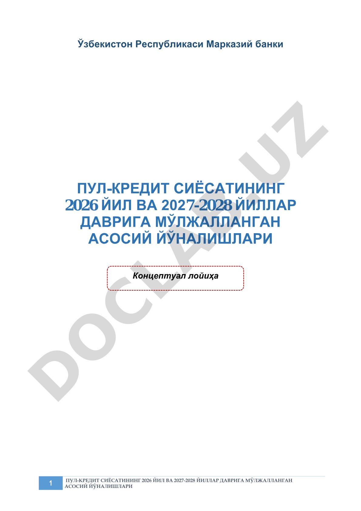 Ўзбекистон Республикаси Марказий банки пул-кредит сиёсатининг 2026 йил ва 2027-2028 йиллар даврига мўлжалланган асосий йўналишлари