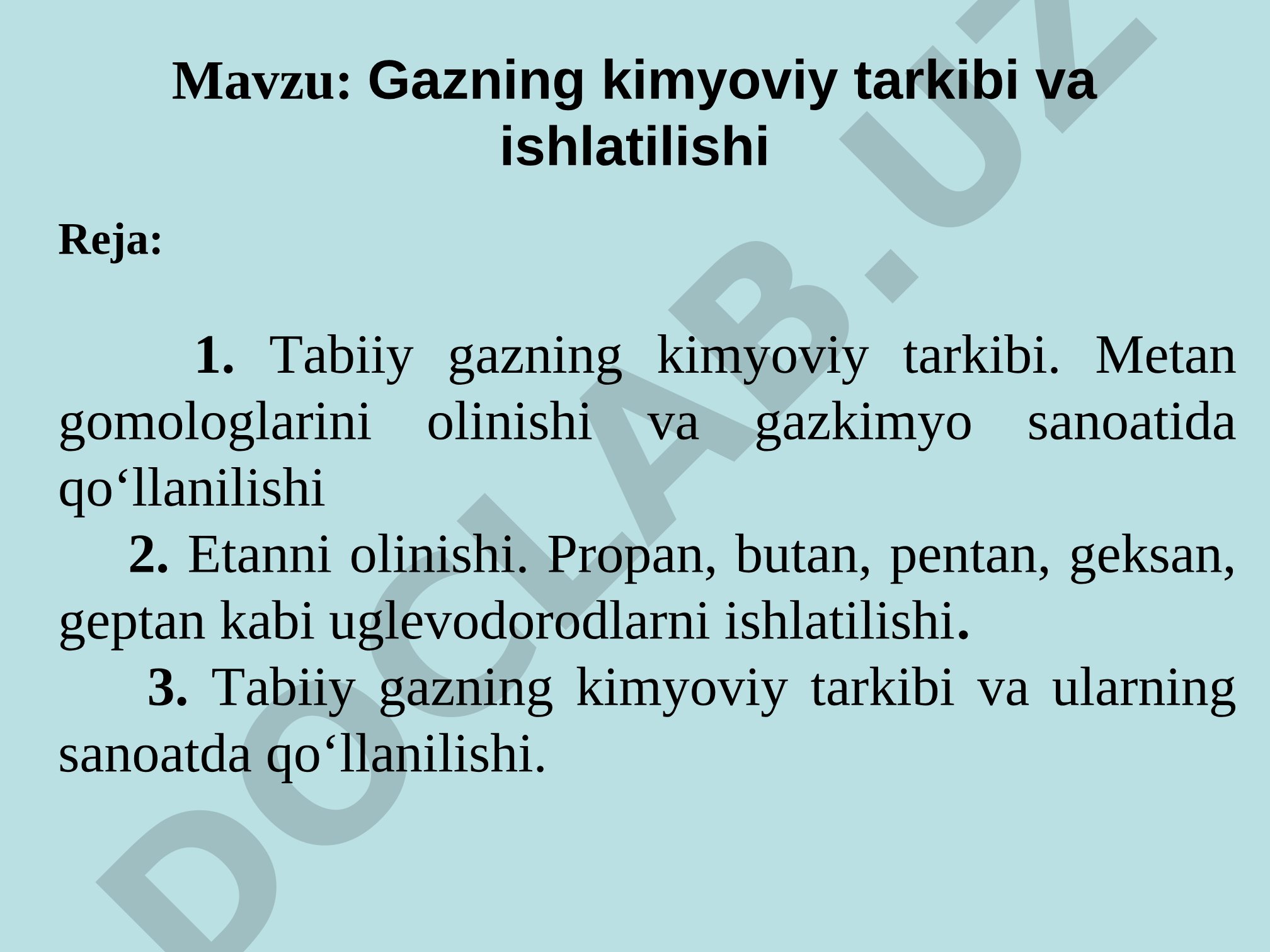 Gazning kimyoviy tarkibi va ishlatilishi