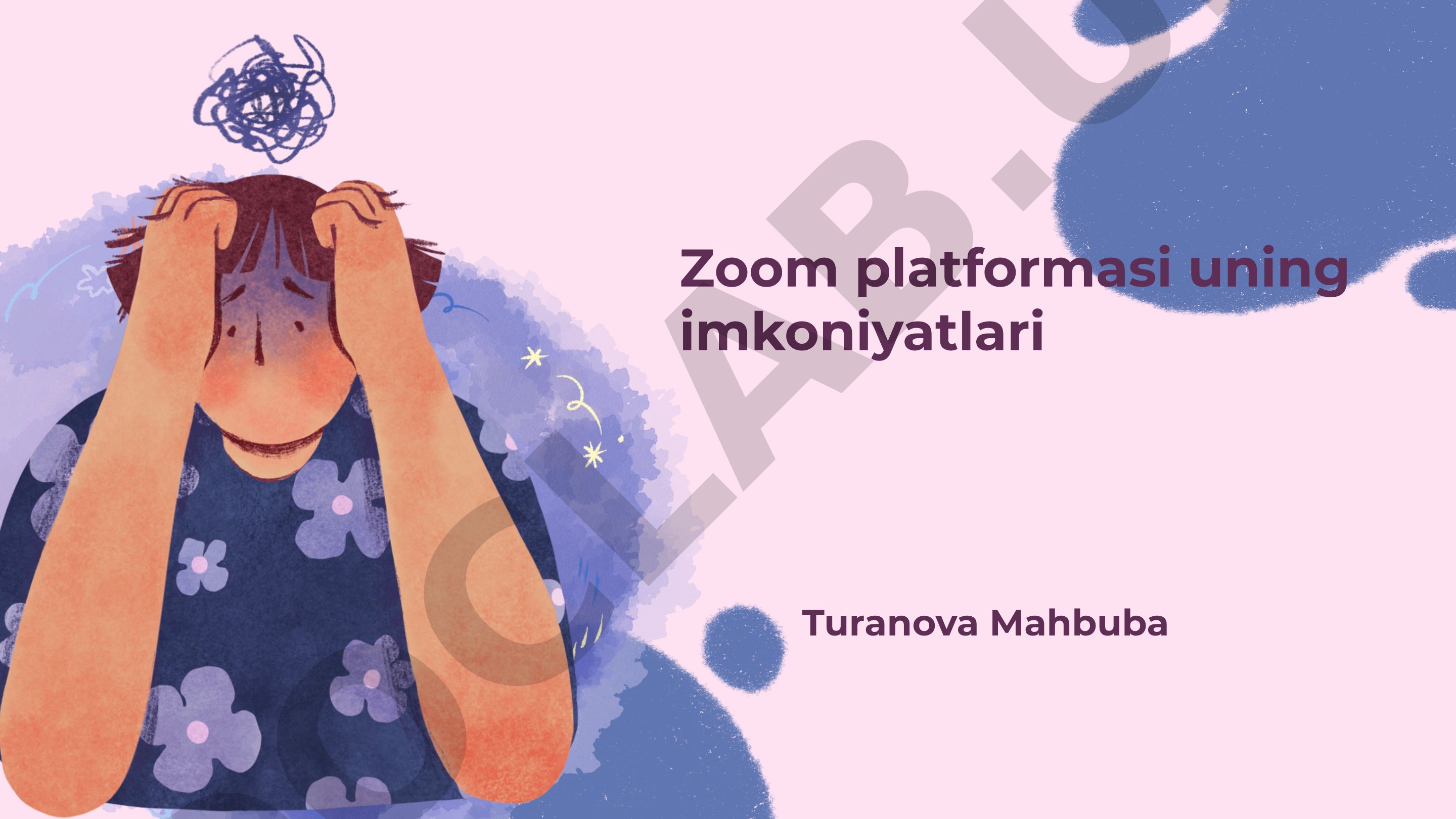 Zoom platformasi uning imkoniyatlari