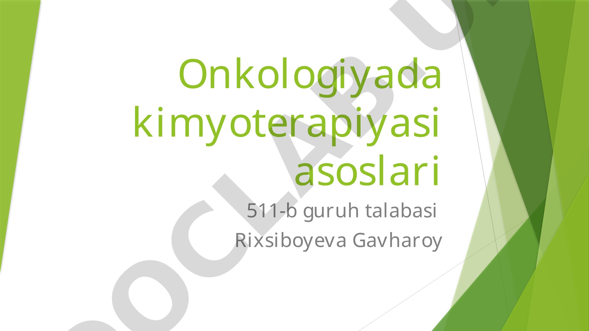 Onkologiyada kimyoterapiyasi asoslari