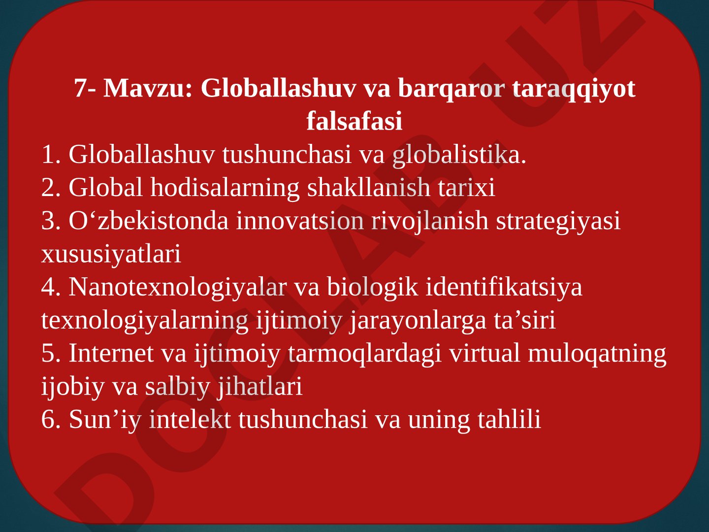 Globallashuv va barqaror taraqqiyot falsafasi