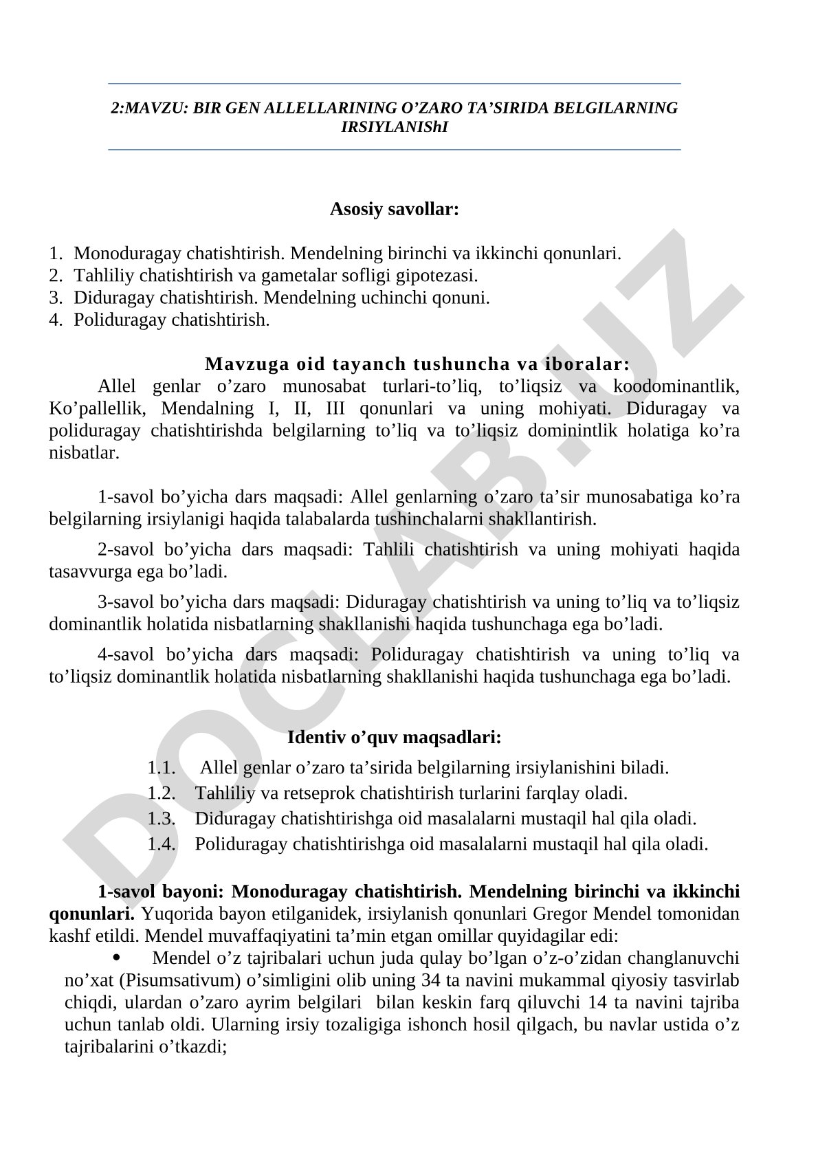 Bir gen allellarining o'zaro ta'sirida belgilarning irsiylanishi