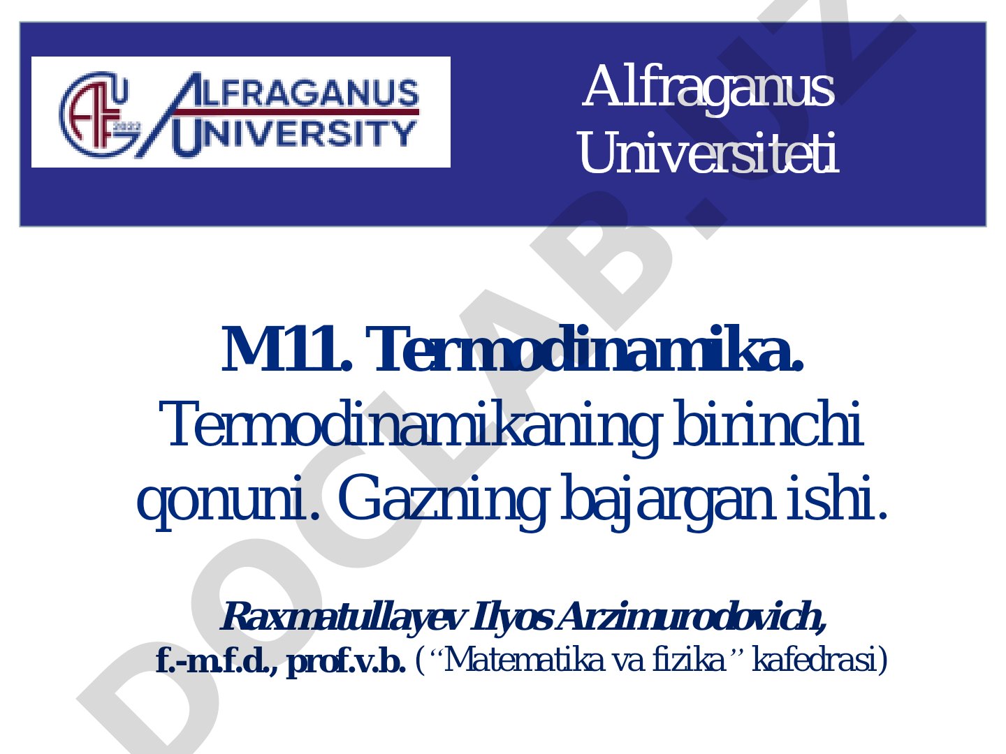 Termodinamika. Termodinamikaning birinchi qonuni. Gazning bajargan ishi