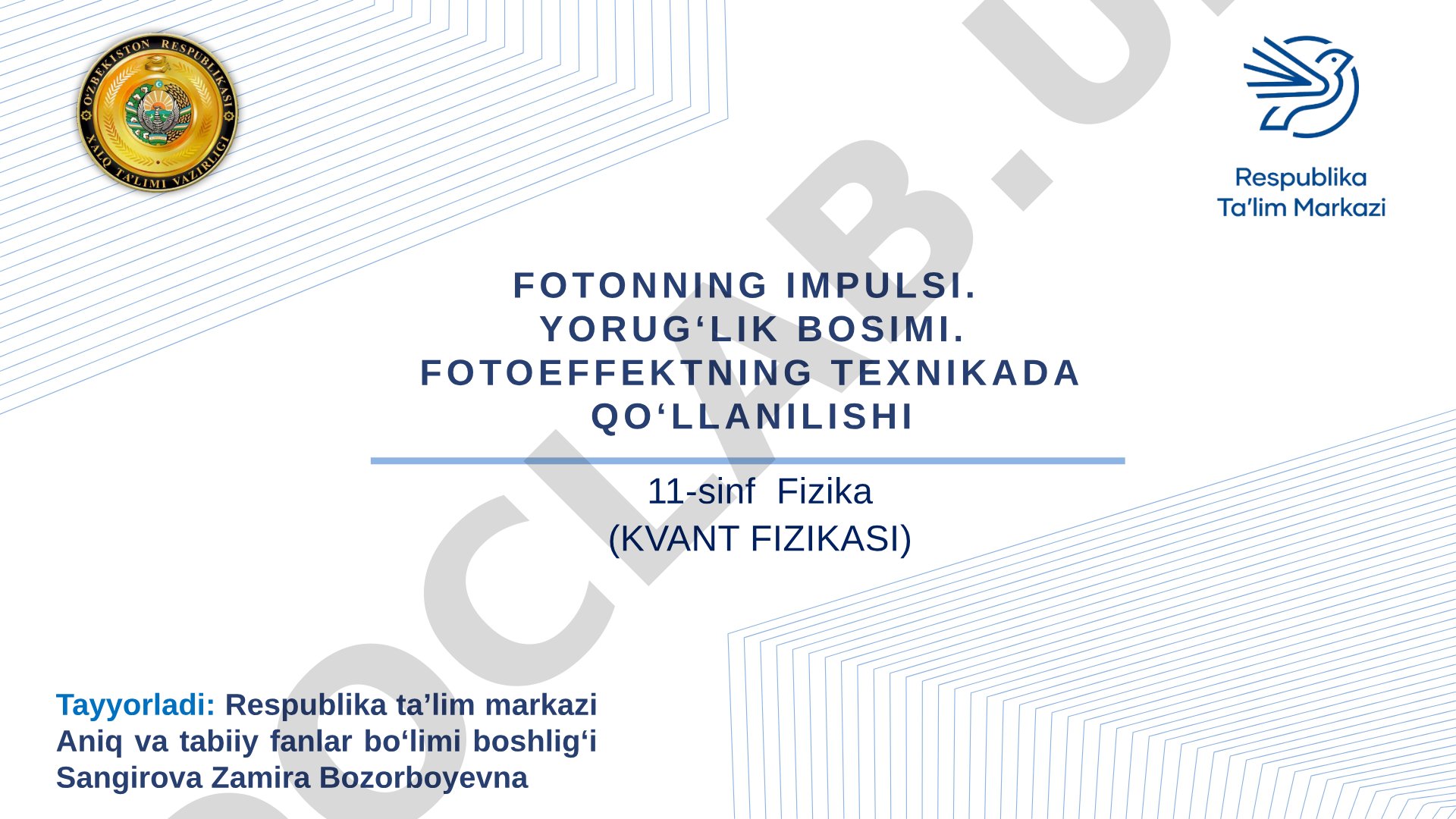 Fotonning impulsi. Yorug'lik bosimi. Fotoeffektning texnikada qo'llanilishi