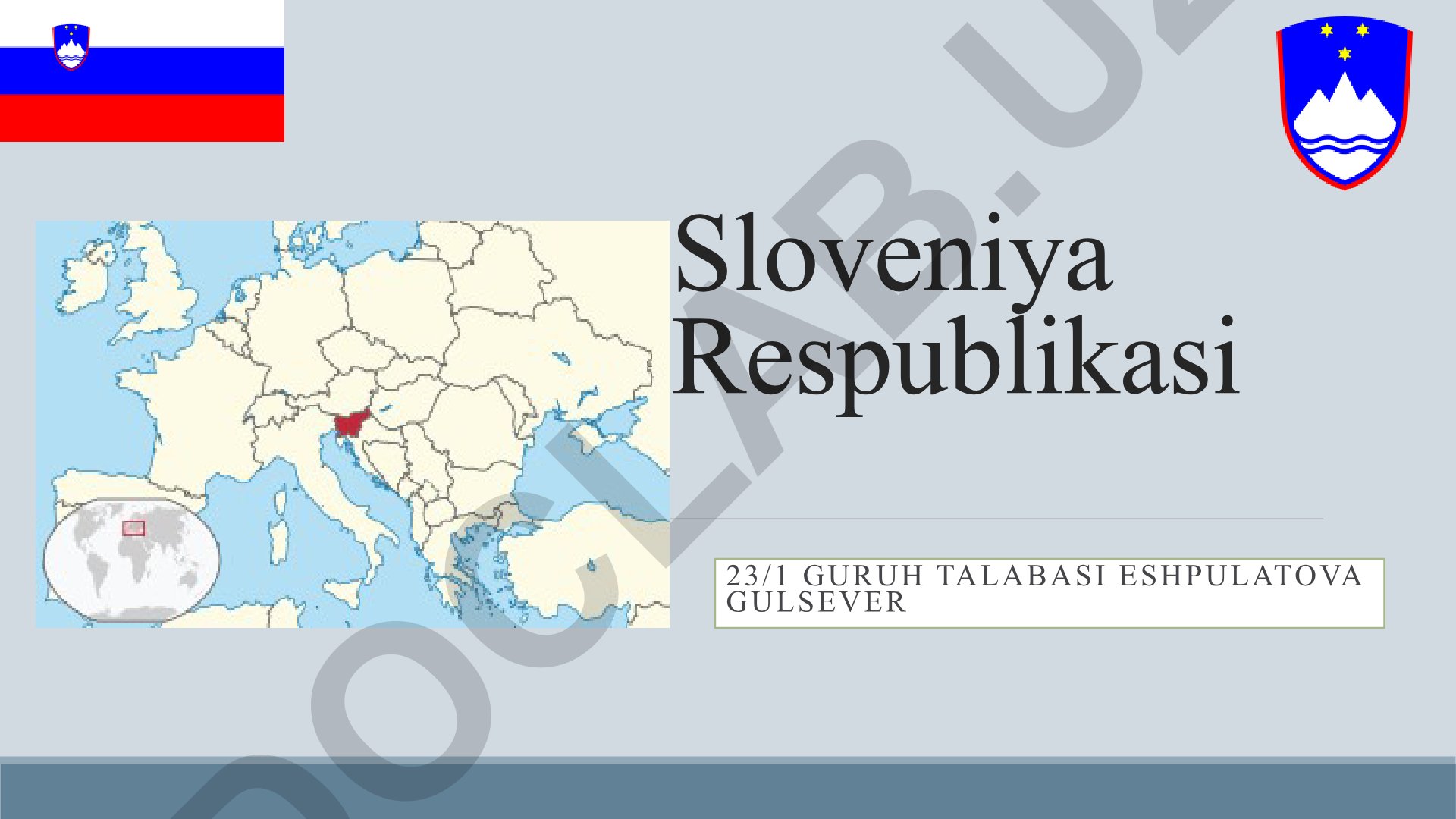 Sloveniya Respublikasi davlat tuzimi, aholisi va iqtisodiyoti