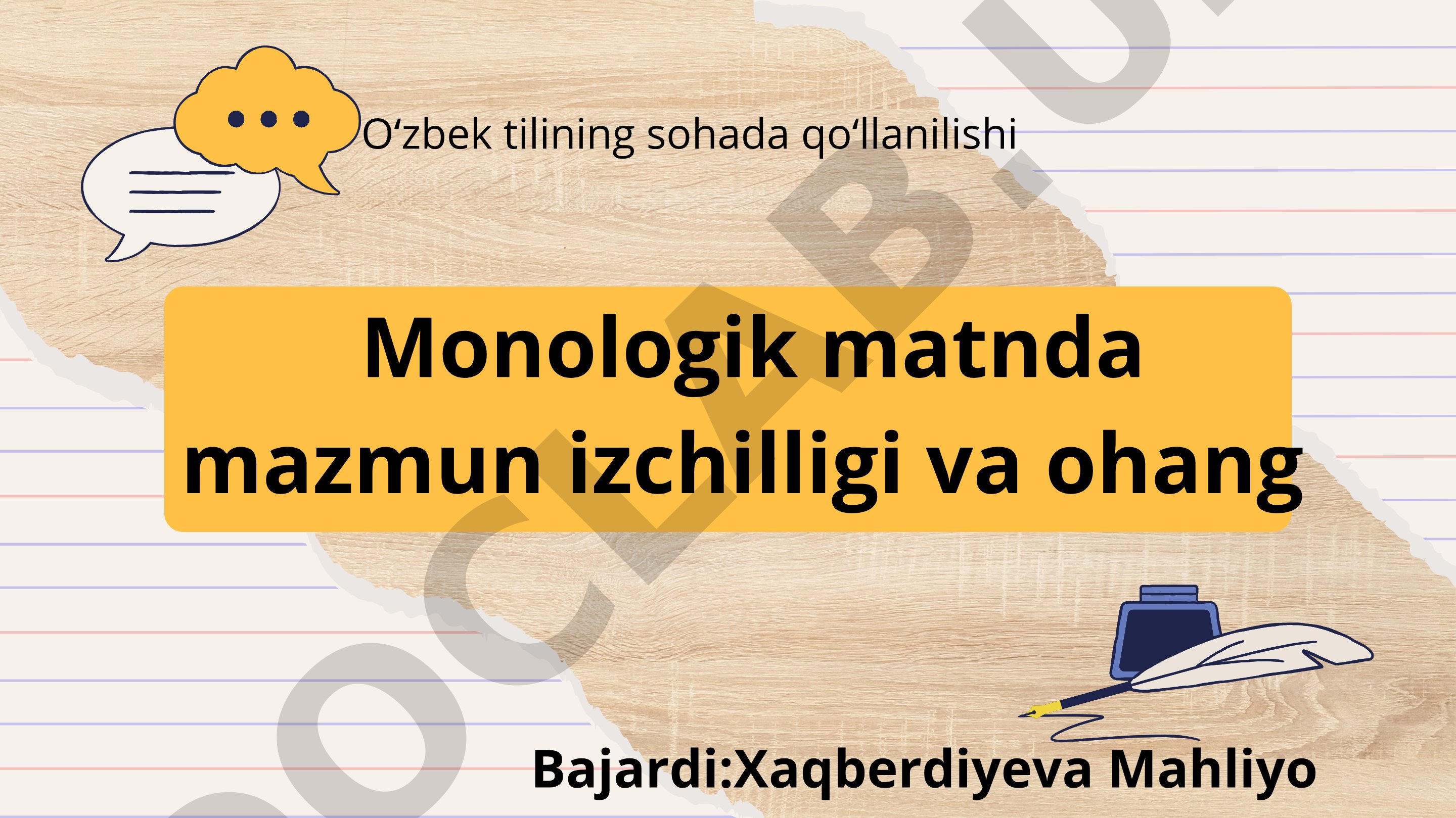 Monologik matnda mazmun izchilligi va ohang Oʻzbek tilining sohada qo‘llanilishi