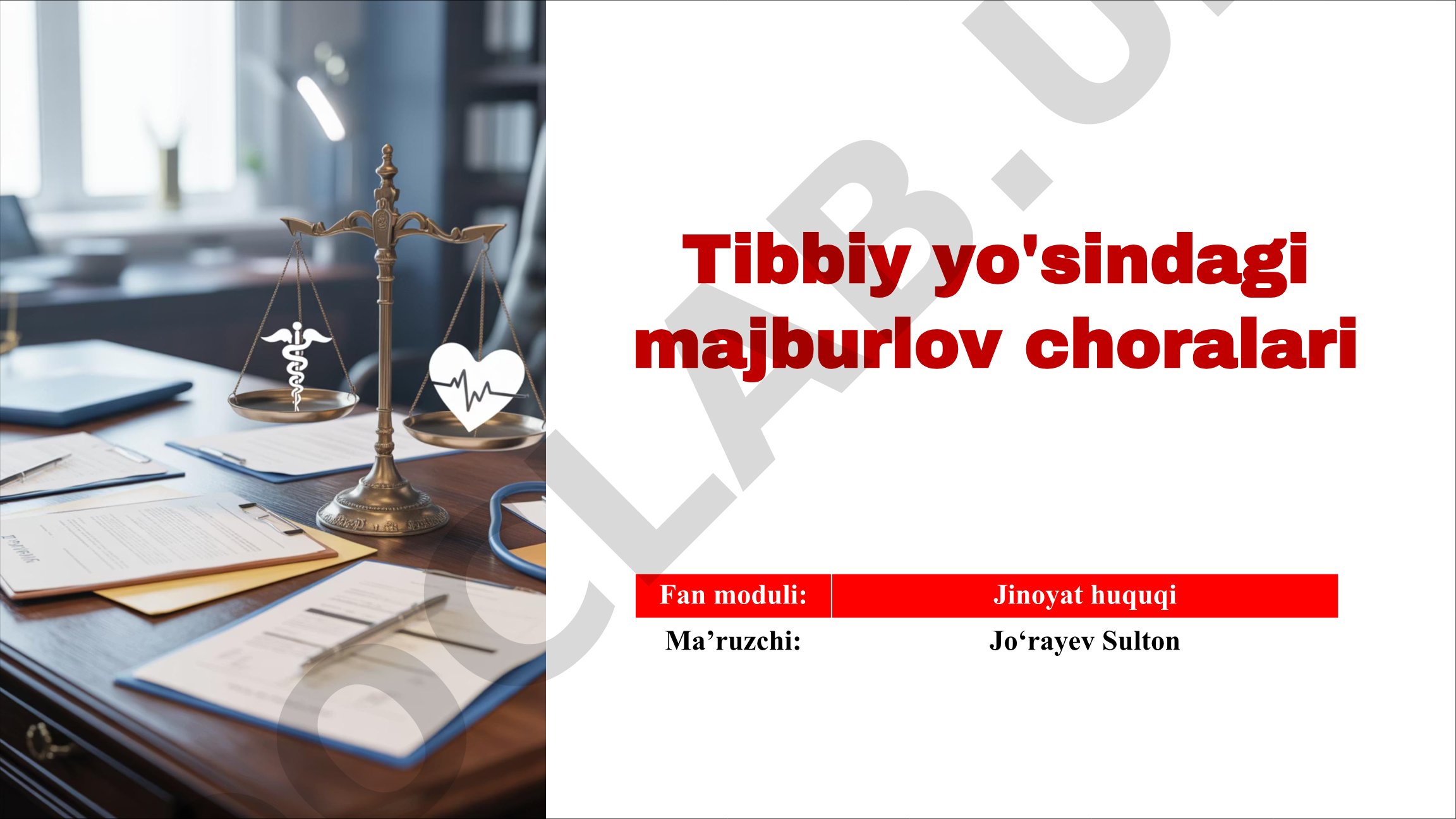 Tibbiy yo'sindagi majburlov choralari
