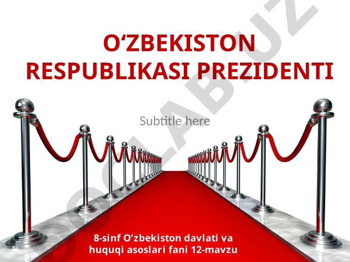 O'zbekiston Respublikasi Prezidenti: vakolatlari va saylov tartibi