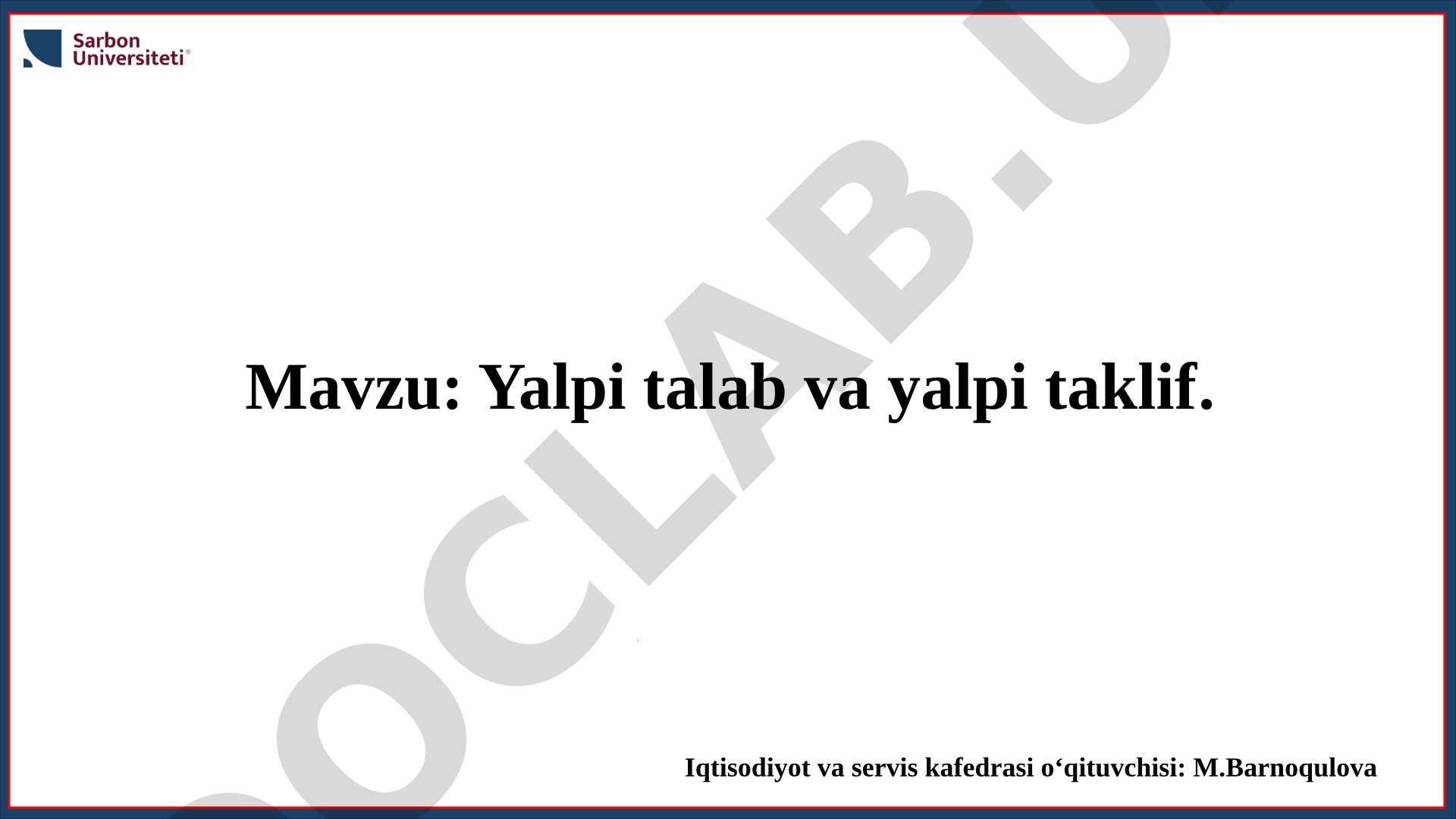 Yalpi talab va yalpi taklif