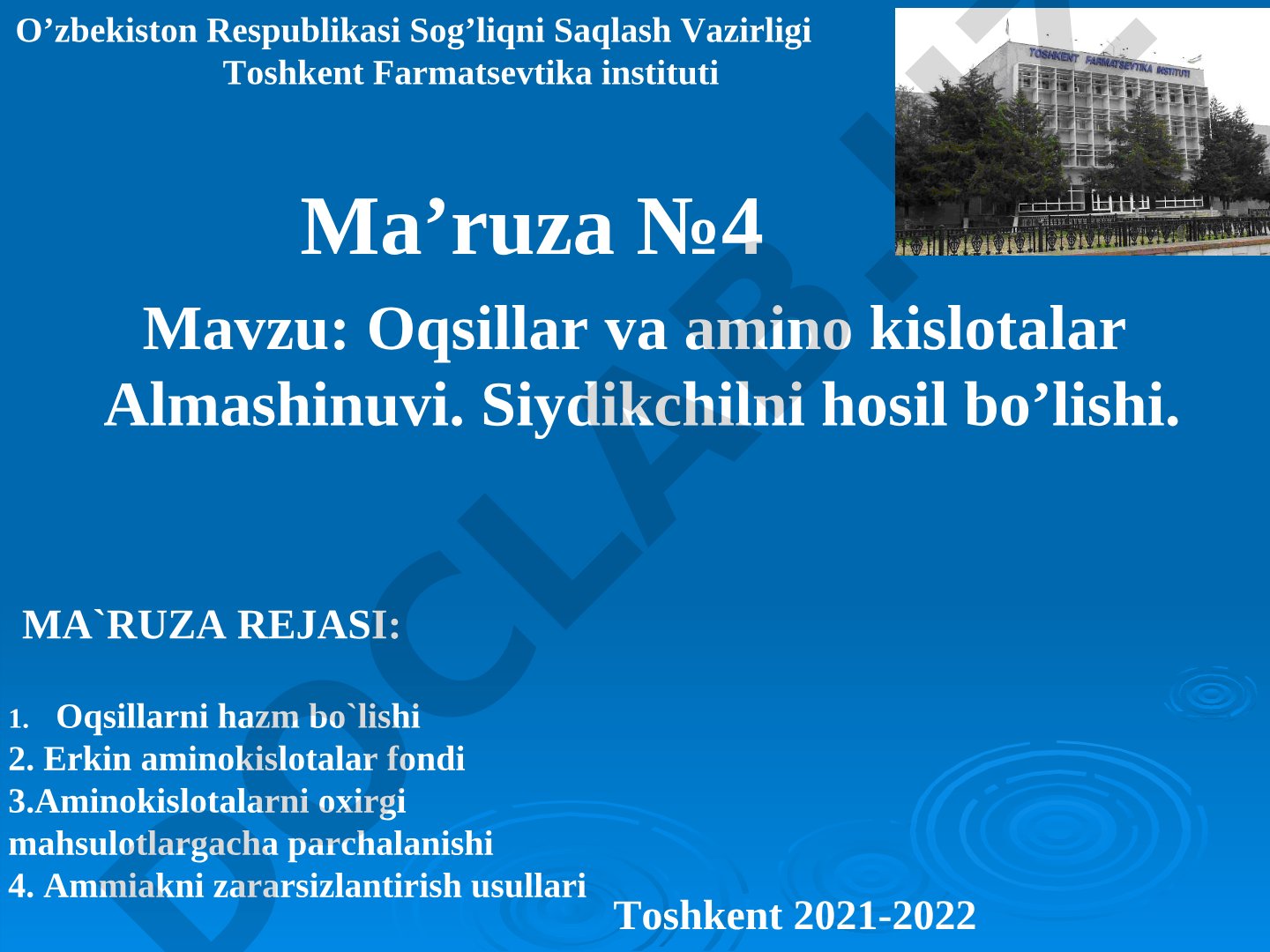 Oqsillar va amino kislotalar almashinuvi. Siydikchilni hosil bo'lishi