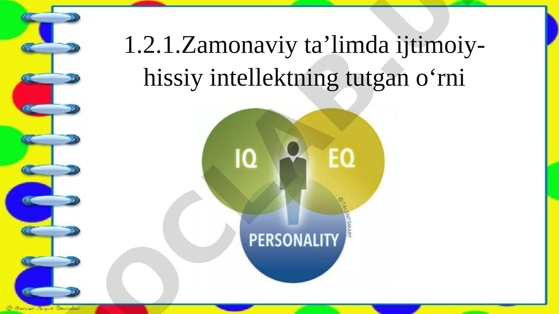 Zamonaviy ta’limda ijtimoiy-hissiy intellektning tutgan o‘rni