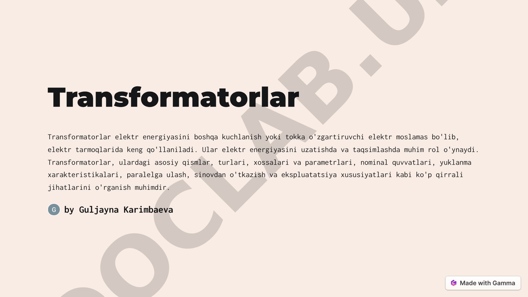 Transformatorlar: turlari, qismlari va xususiyatlari