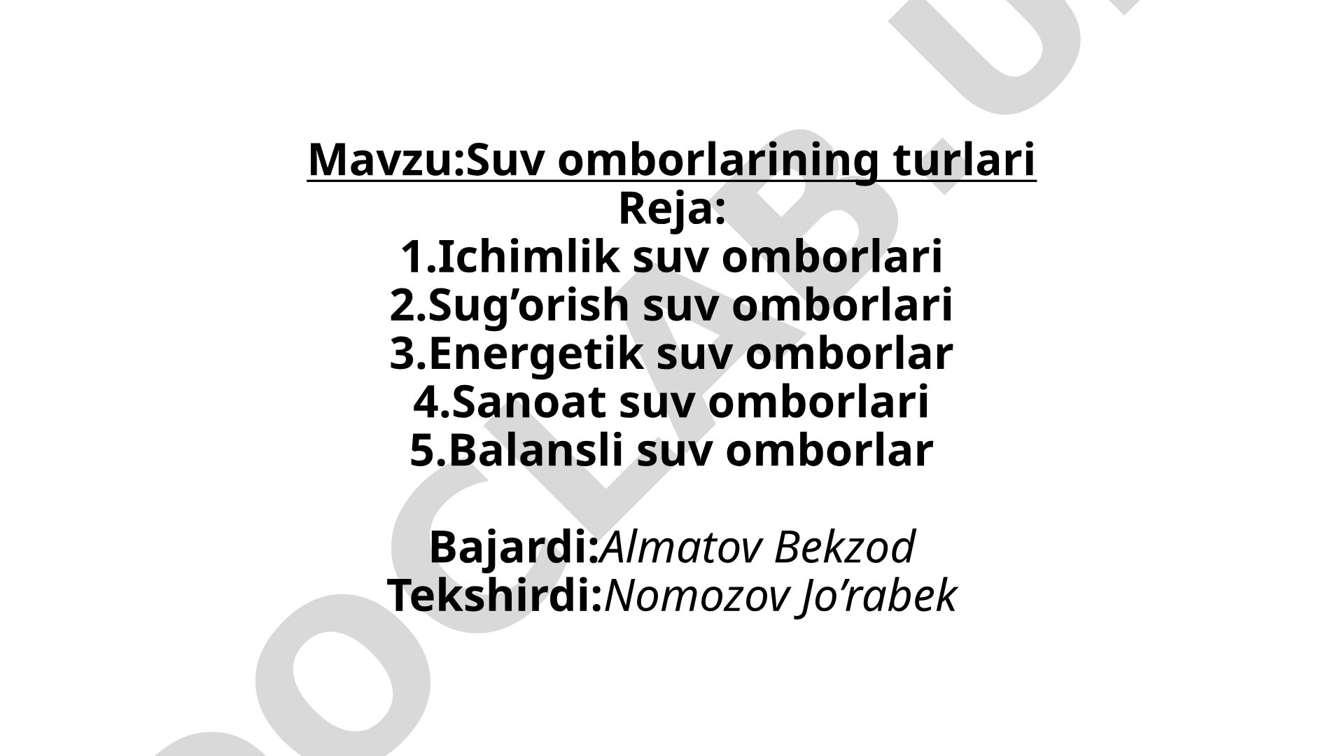 Suv omborlarining turlari