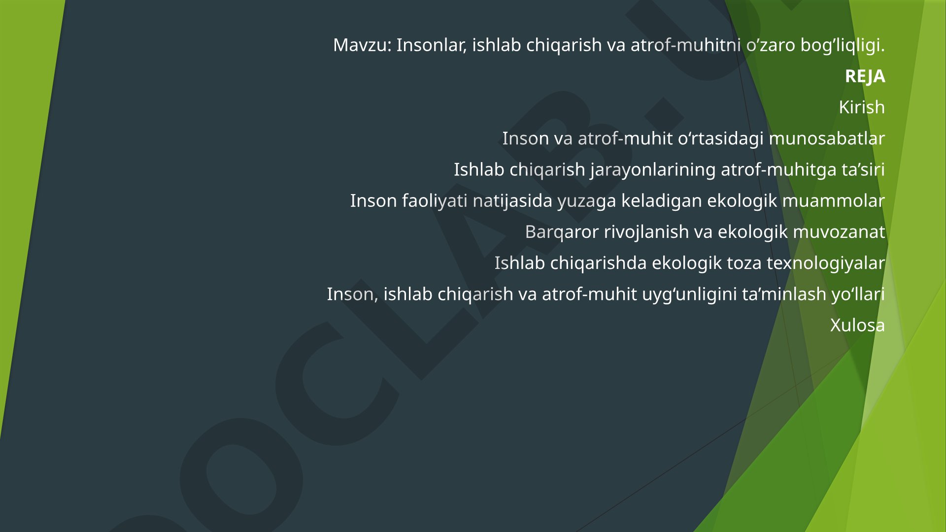 Insonlar, ishlab chiqarish va atrof-muhitni o'zaro bog'liqligi