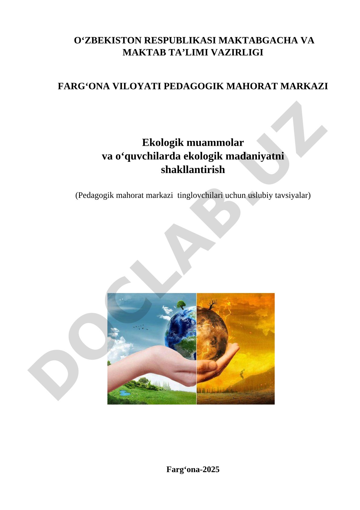 Ekologik muammolar va o‘quvchilarda ekologik madaniyatni shakllantirish
