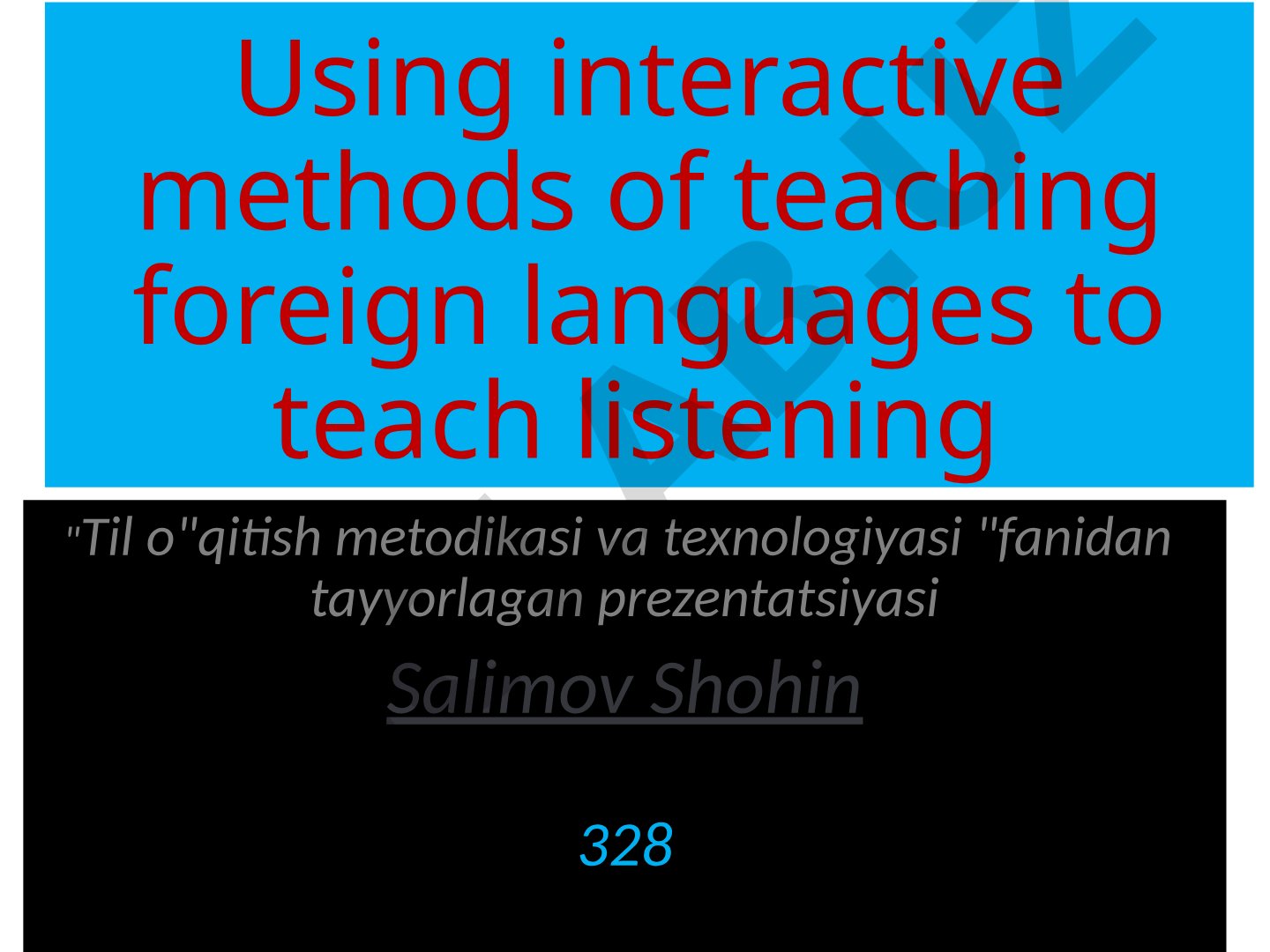 Interactive methods of teaching foreign languages for listening