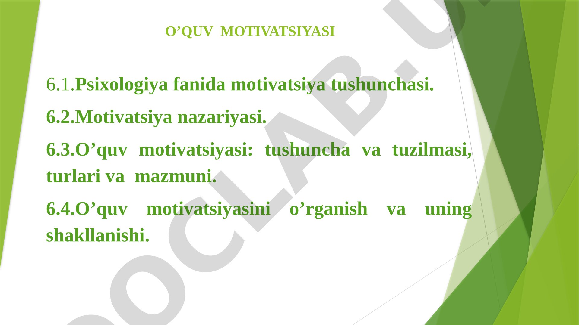 Motivatsiya tushunchasi, motivatsiya nazariyasi va o‘quv motivatsiyasining shakllanishi