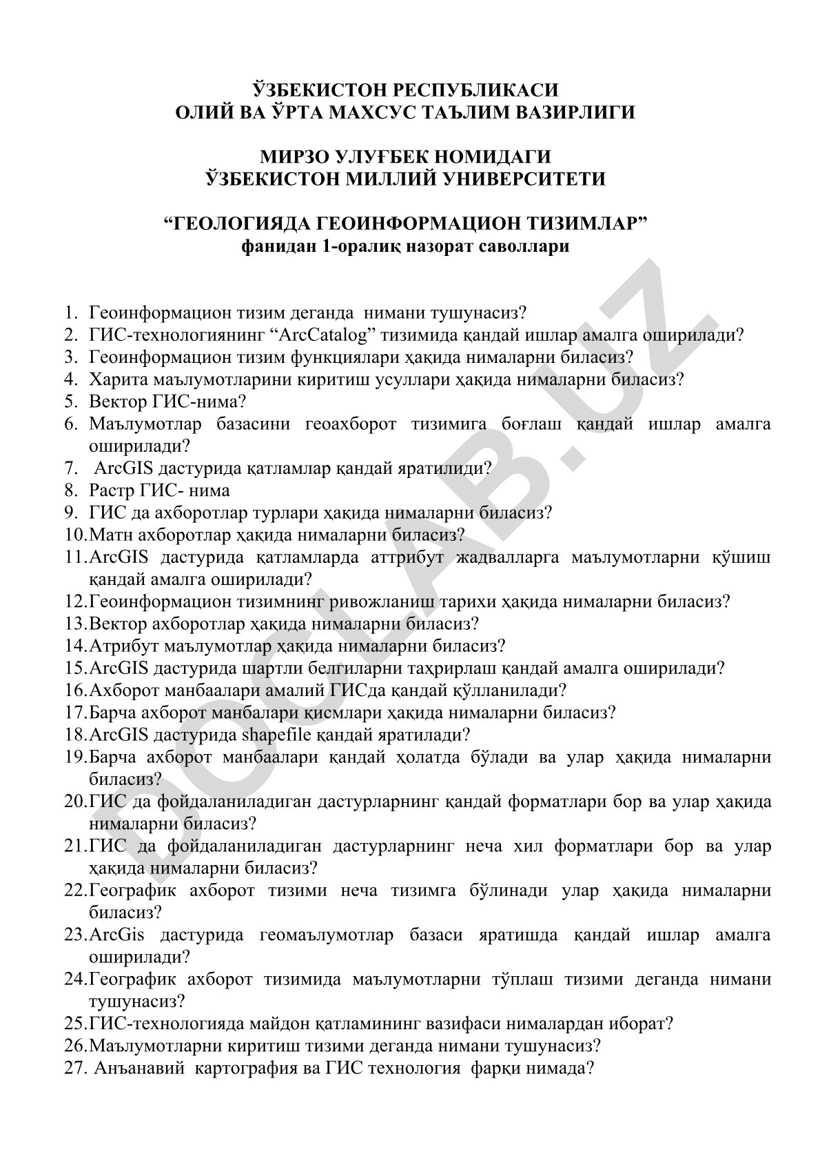Geologiyada geoaxborot tizimlari fanidan 1-oraliq nazorat savollari