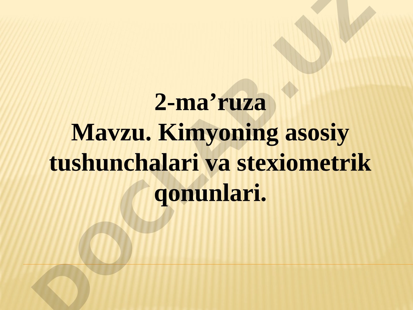Kimyoning asosiy tushunchalari va stexiometrik qonunlari