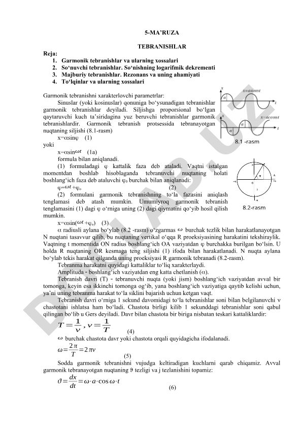 Garmonik, so'nuvchi va majburiy tebranishlar