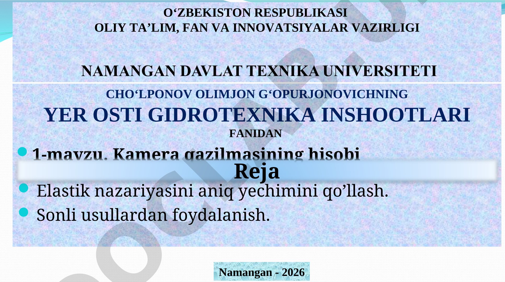 Kamera qazilmasining hisobi