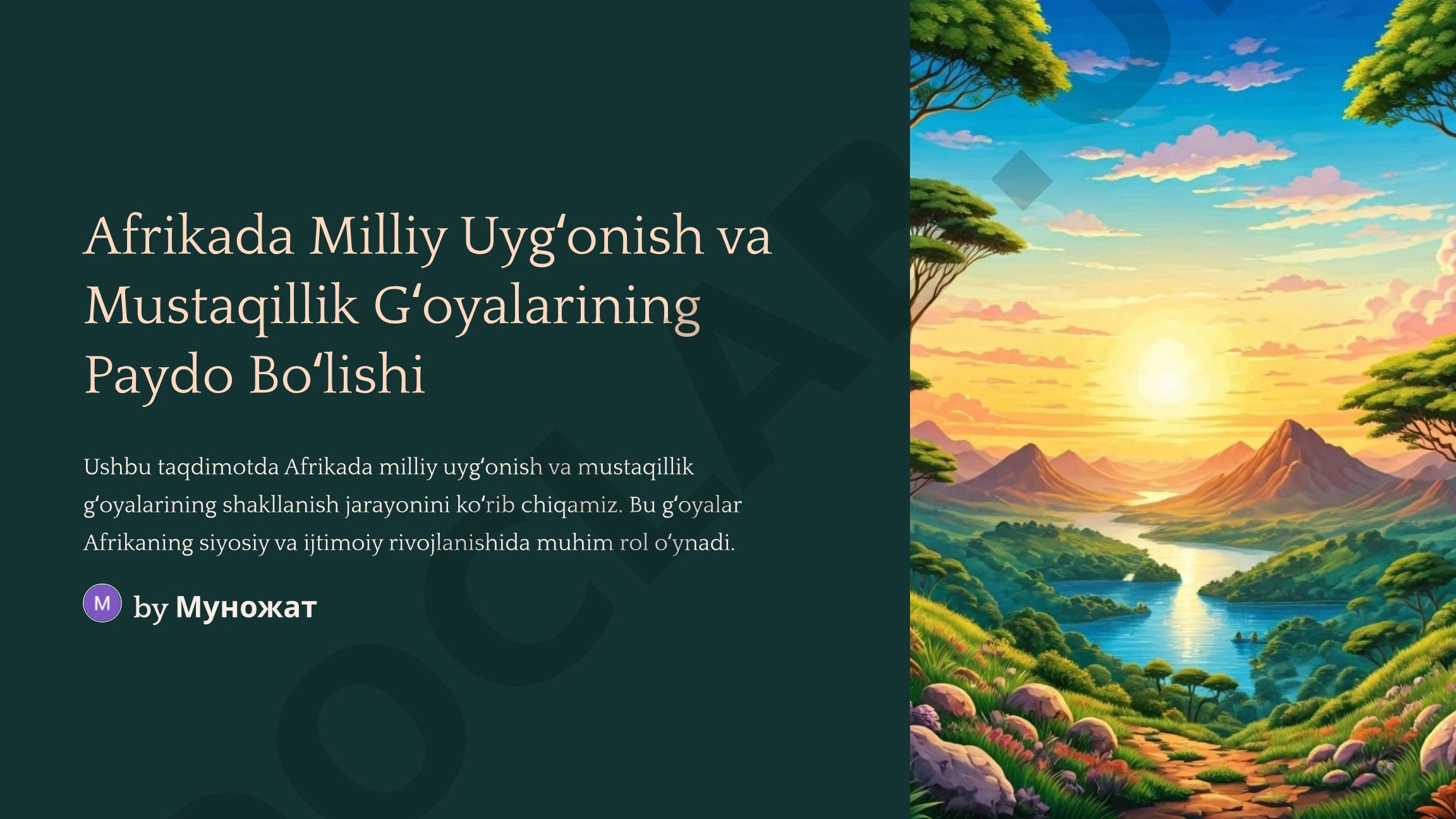 Afrikada Milliy Uygʻonish va Mustaqillik Gʻoyalarining Paydo Boʻlishi