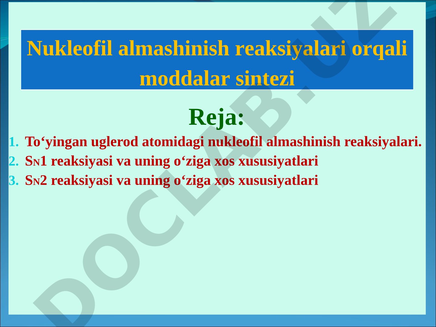 To‘yingan uglerod atomidagi nukleofil almashinish reaksiyasi