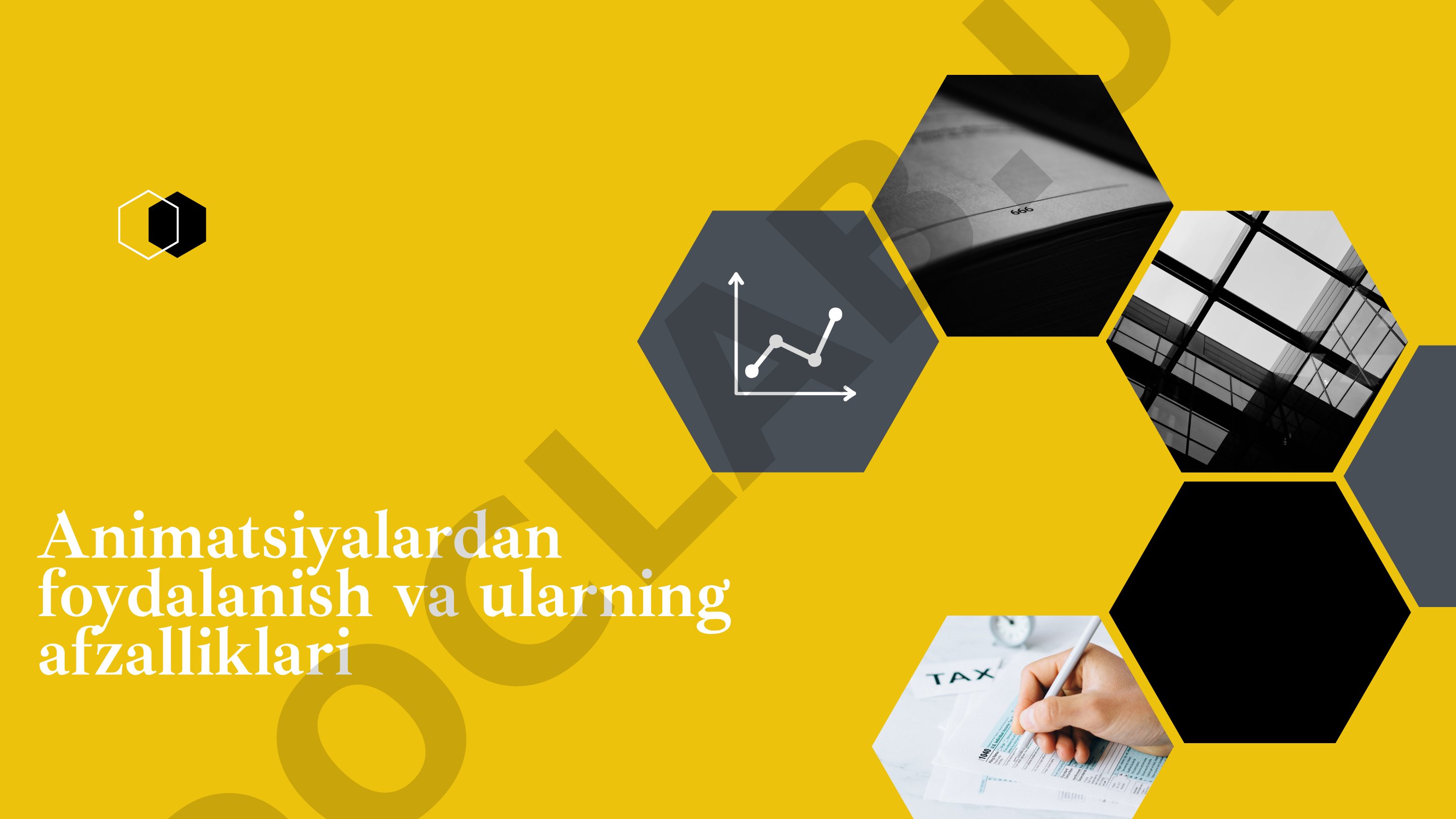 Animatsiyalardan foydalanish va ularning afzalliklari