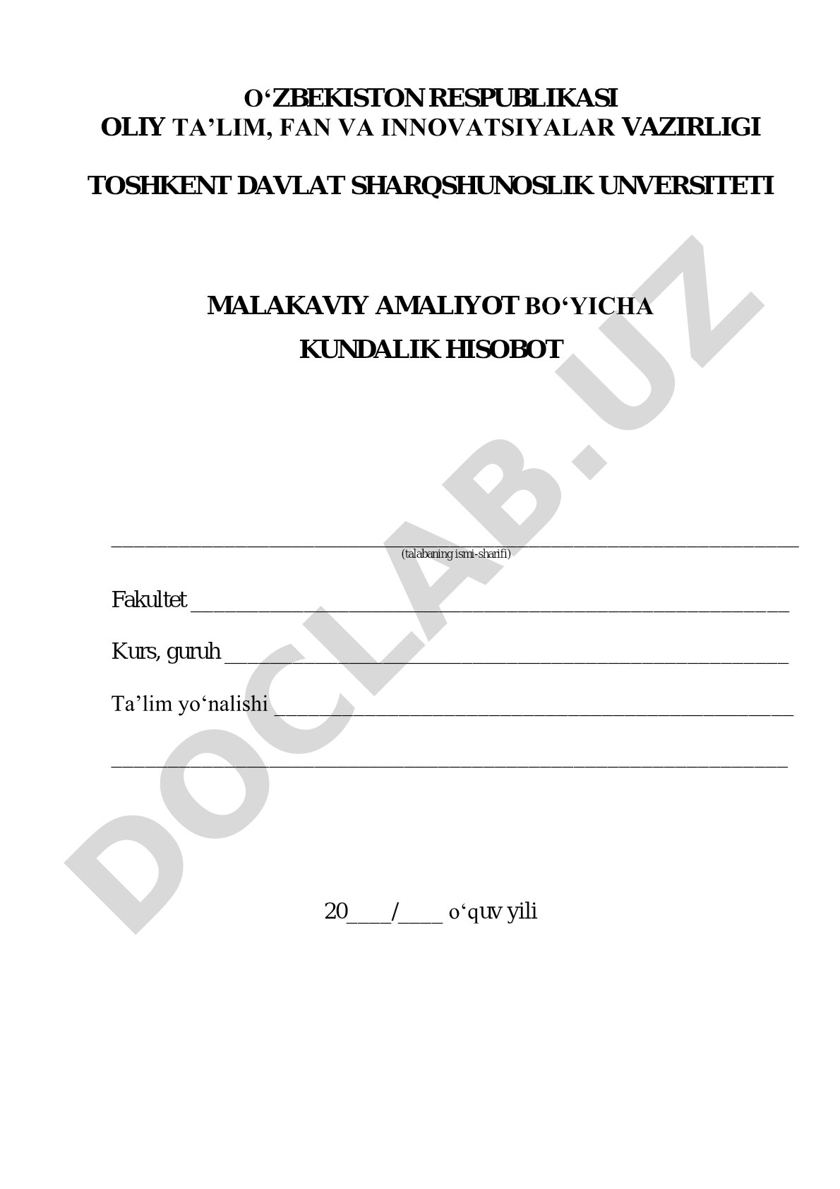 Malakaviy amaliyot bo'yicha kundalik hisobot