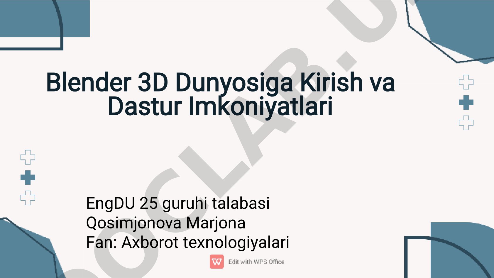 Blender 3D Dunyosiga Kirish va Dastur Imkoniyatlari