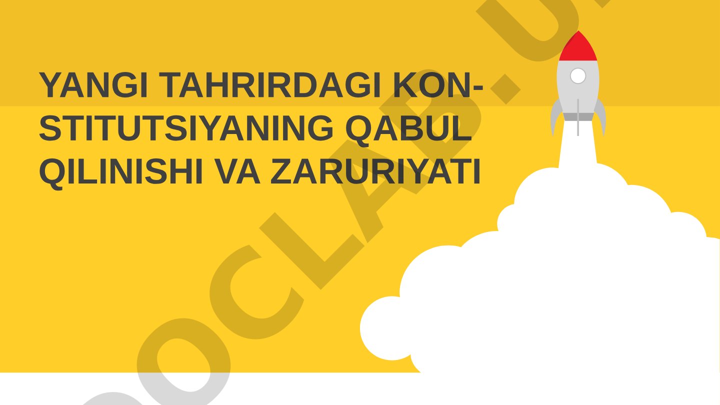 Yangi tahrirdagi Konstitutsiyaning qabul qilinishi va zaruriyati
