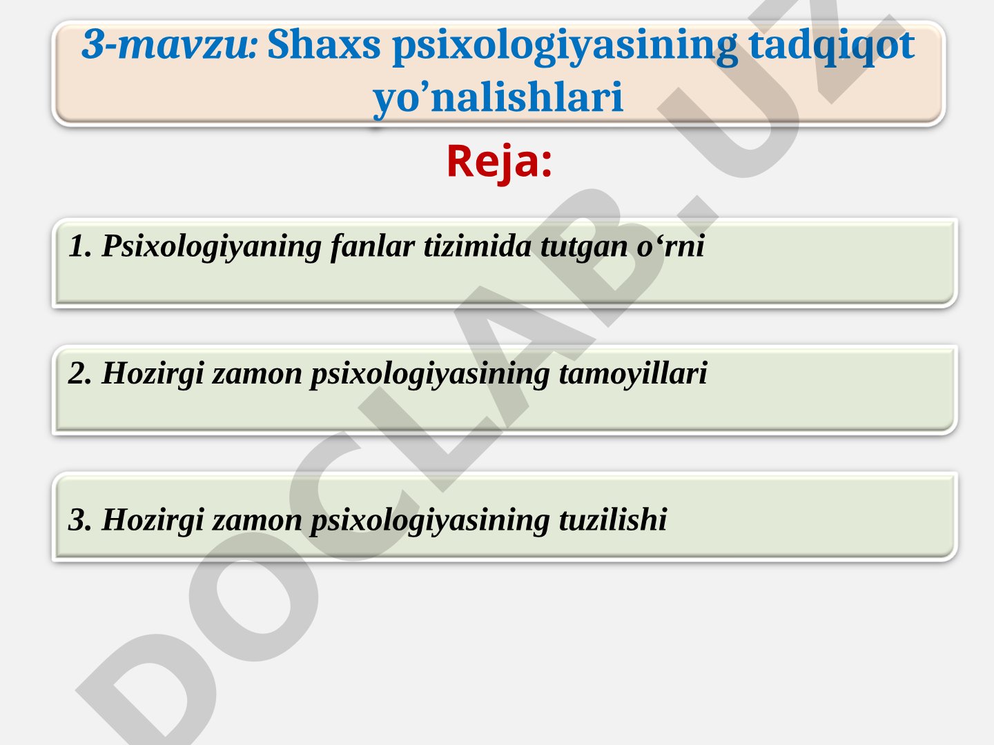 Shaxs psixologiyasining tadqiqot yo'nalishlari