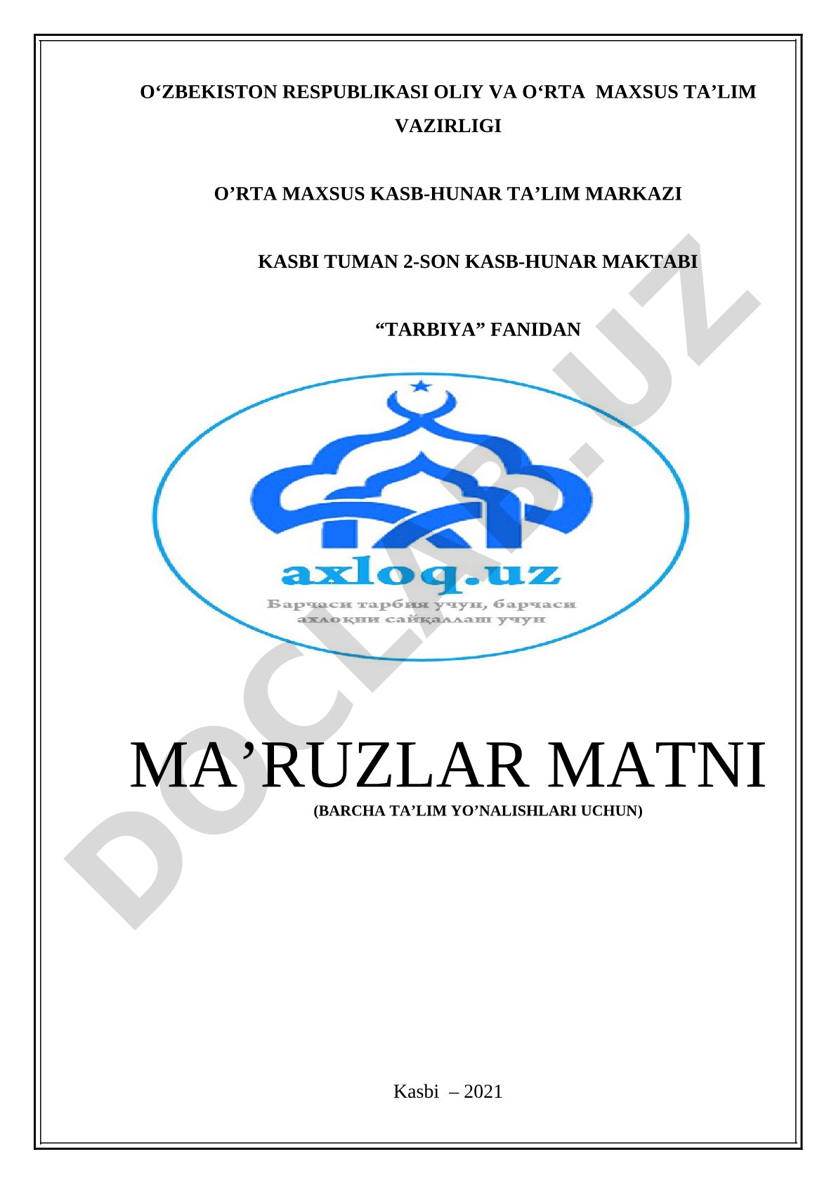 Tarbiya fanidan barcha ta'lim yo'nalishlari uchun ma'ruzalar matni