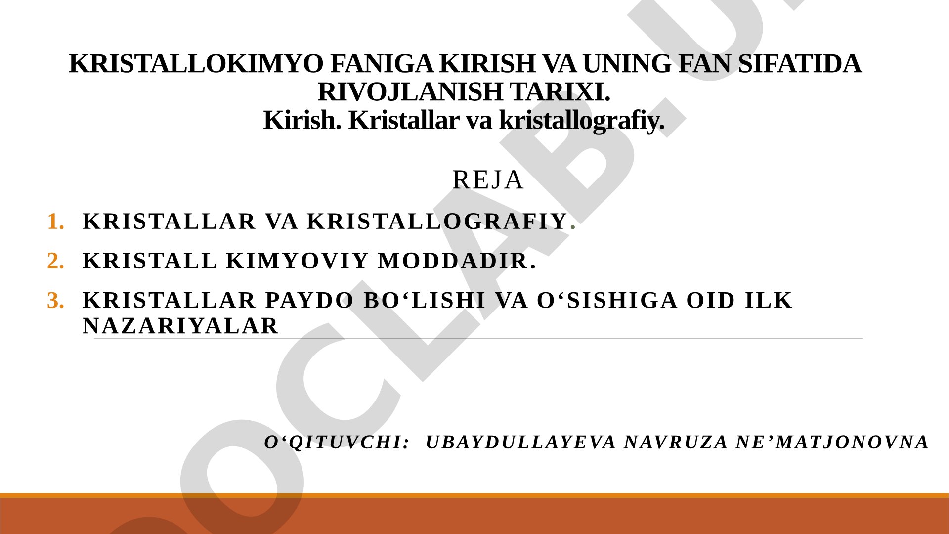 Kristallokimyo faniga kirish va uning fan sifatida rivojlanish tarixi