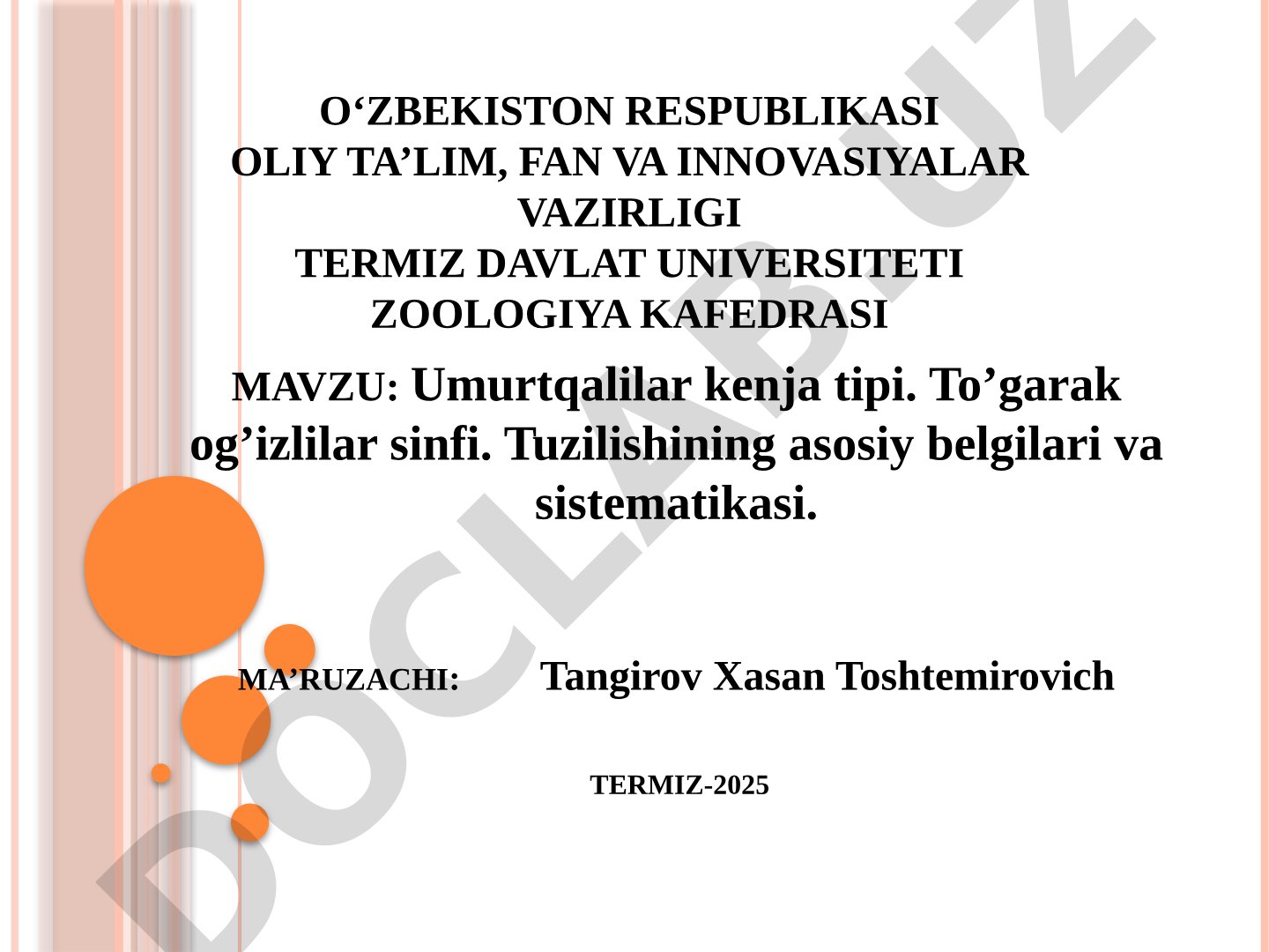 Umurtqalilar kenja tipi. To’garak og’izlilar sinfi. Tuzilishining asosiy belgilari va sistematikasi