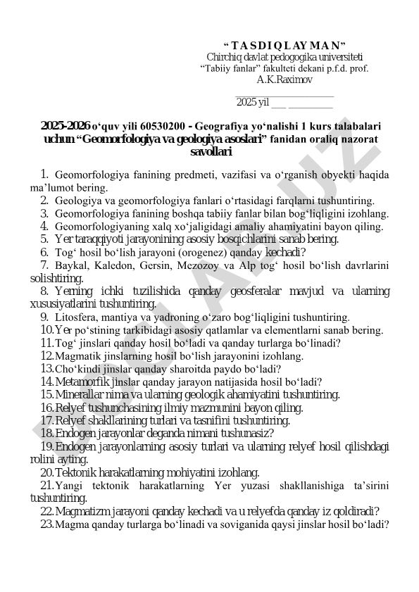 Geomorfologiya va geologiya asoslari fanidan oraliq nazorat savollari